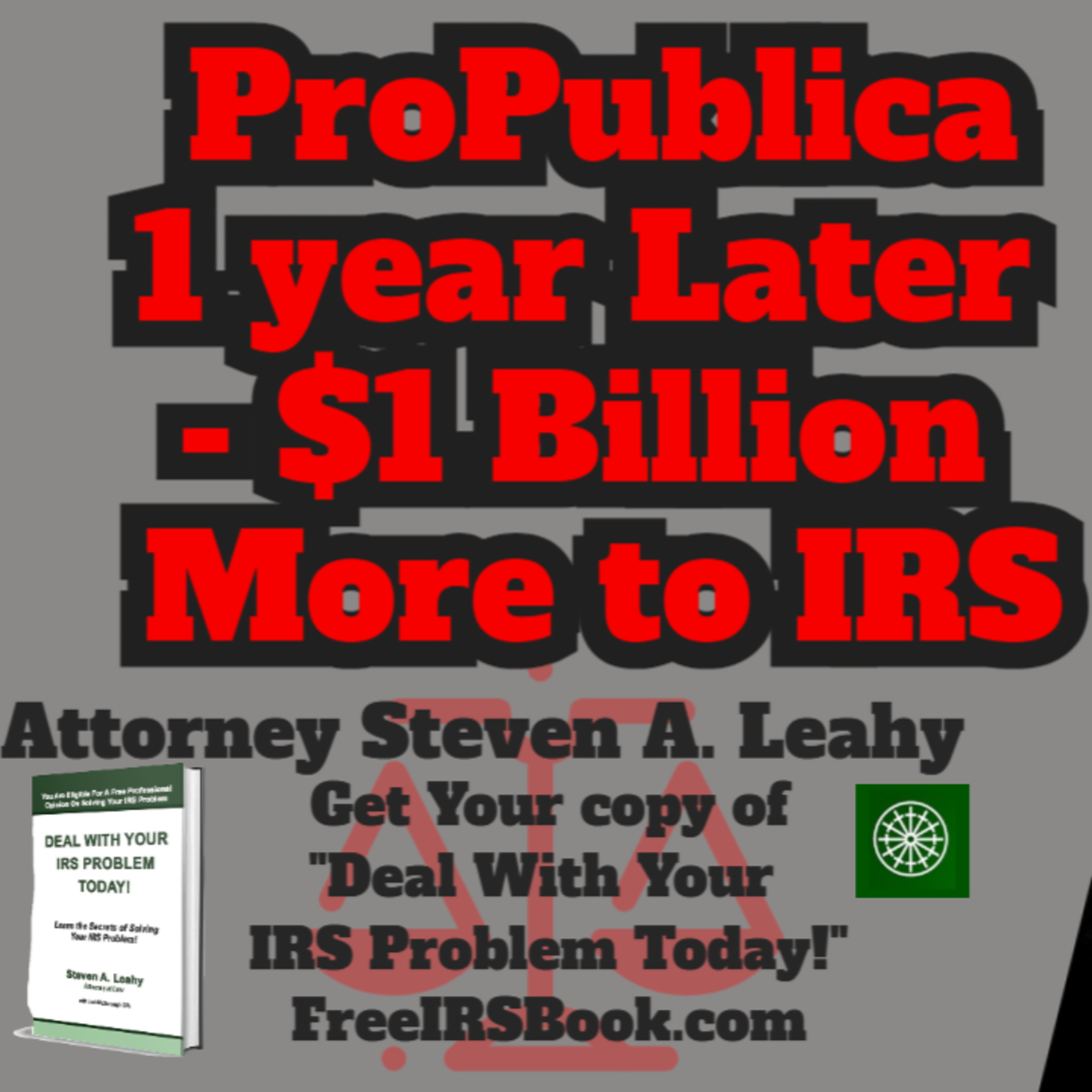 Today\'s Tax Talk with Attorney Steven Leahy