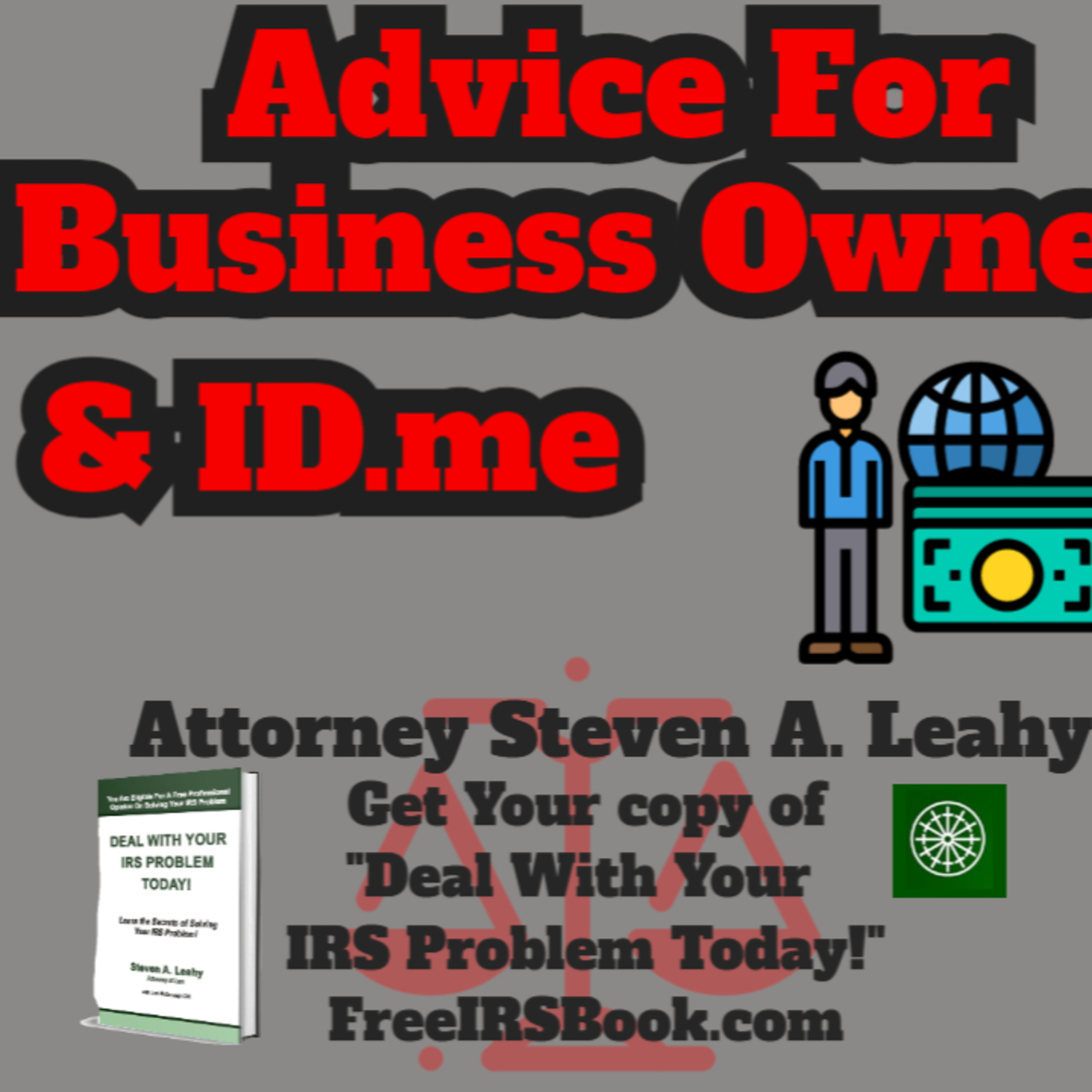 Today\'s Tax Talk with Attorney Steven Leahy