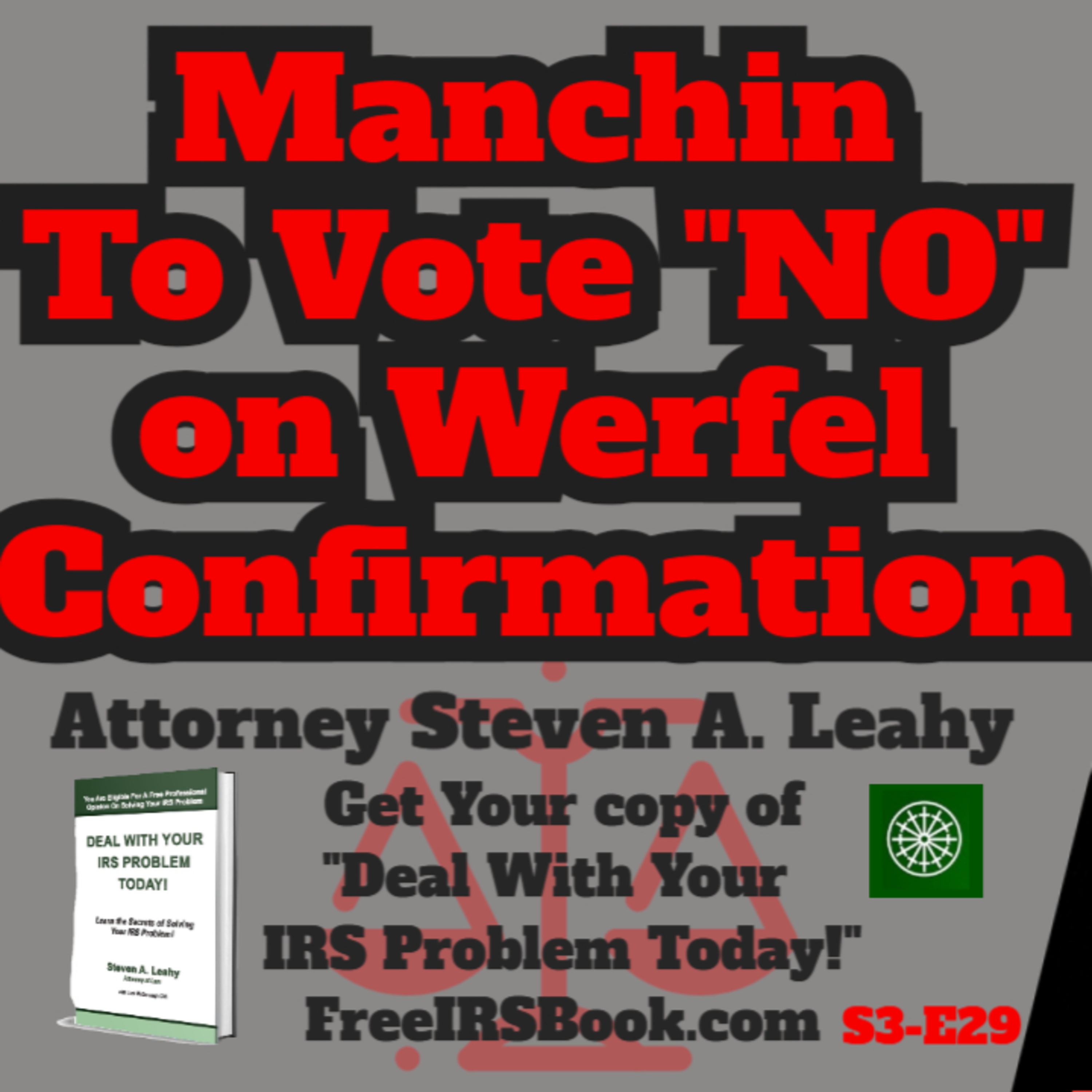 Today\'s Tax Talk with Attorney Steven Leahy