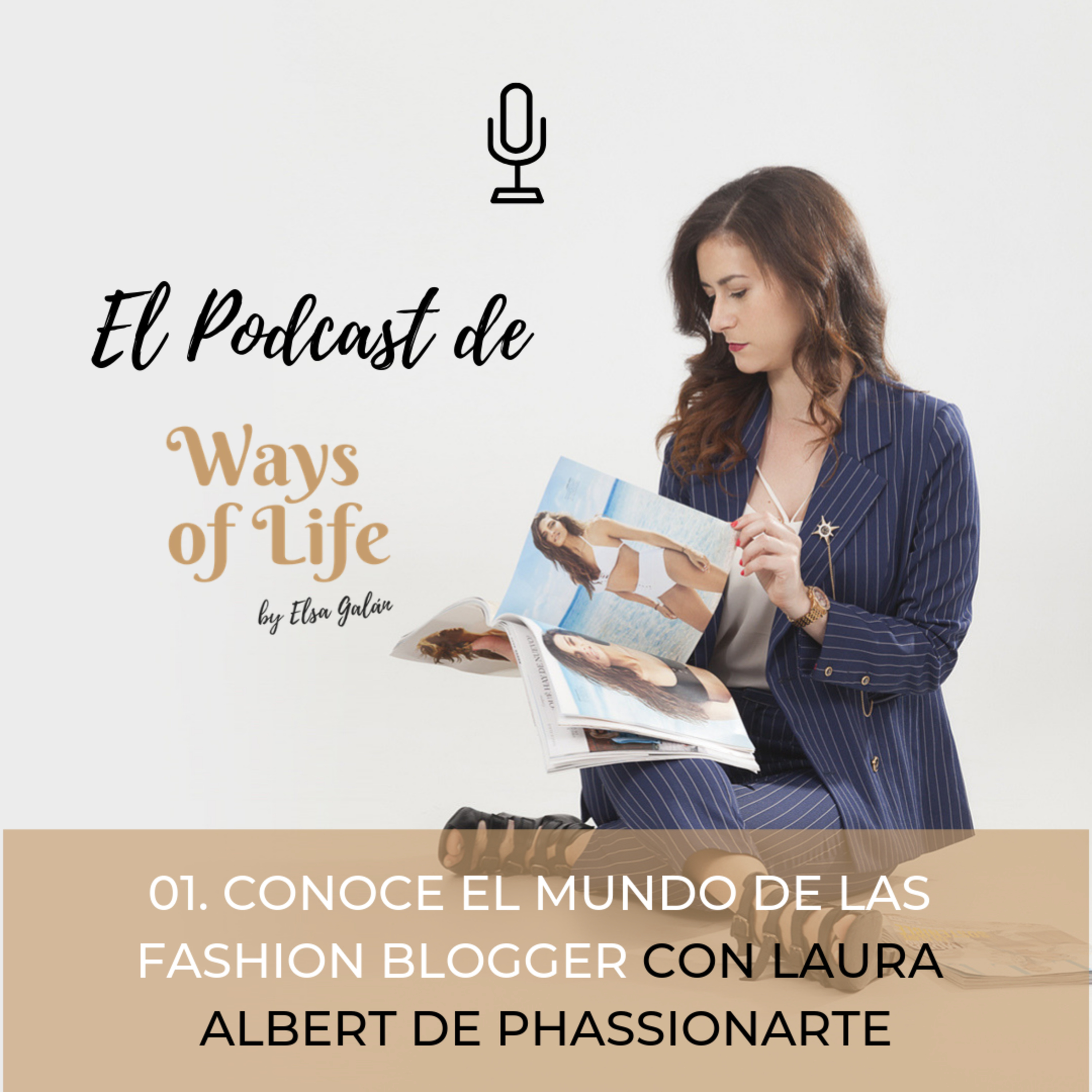 El podcast de Ways of Life