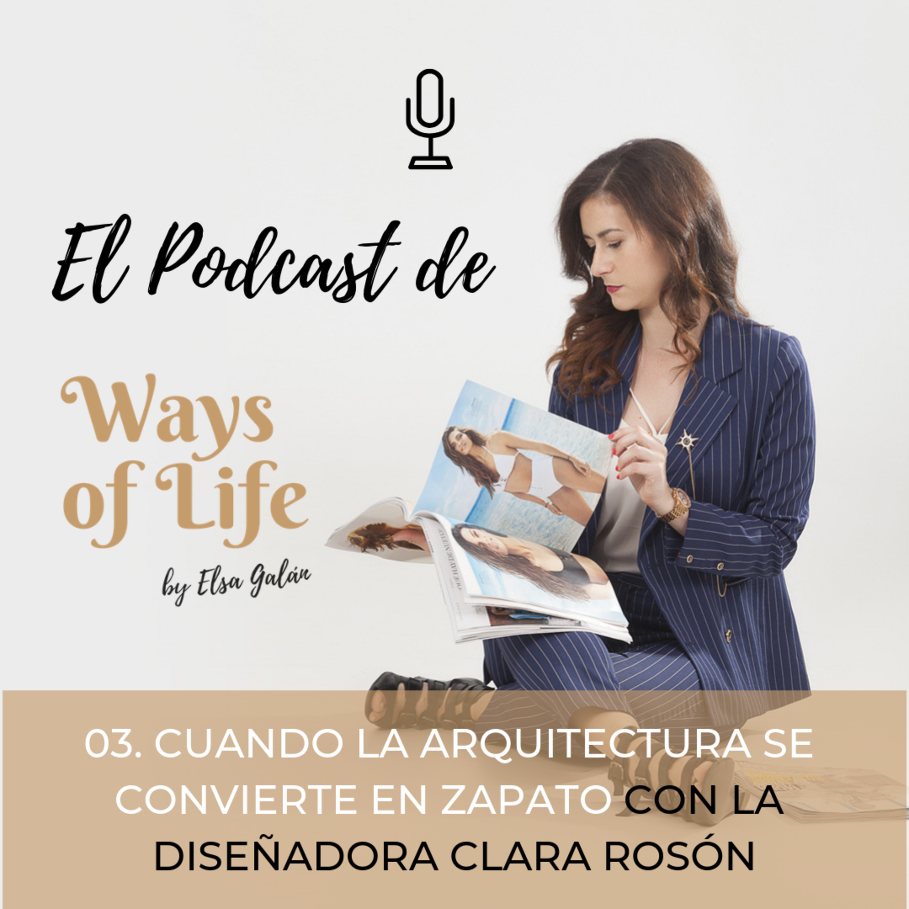 El podcast de Ways of Life