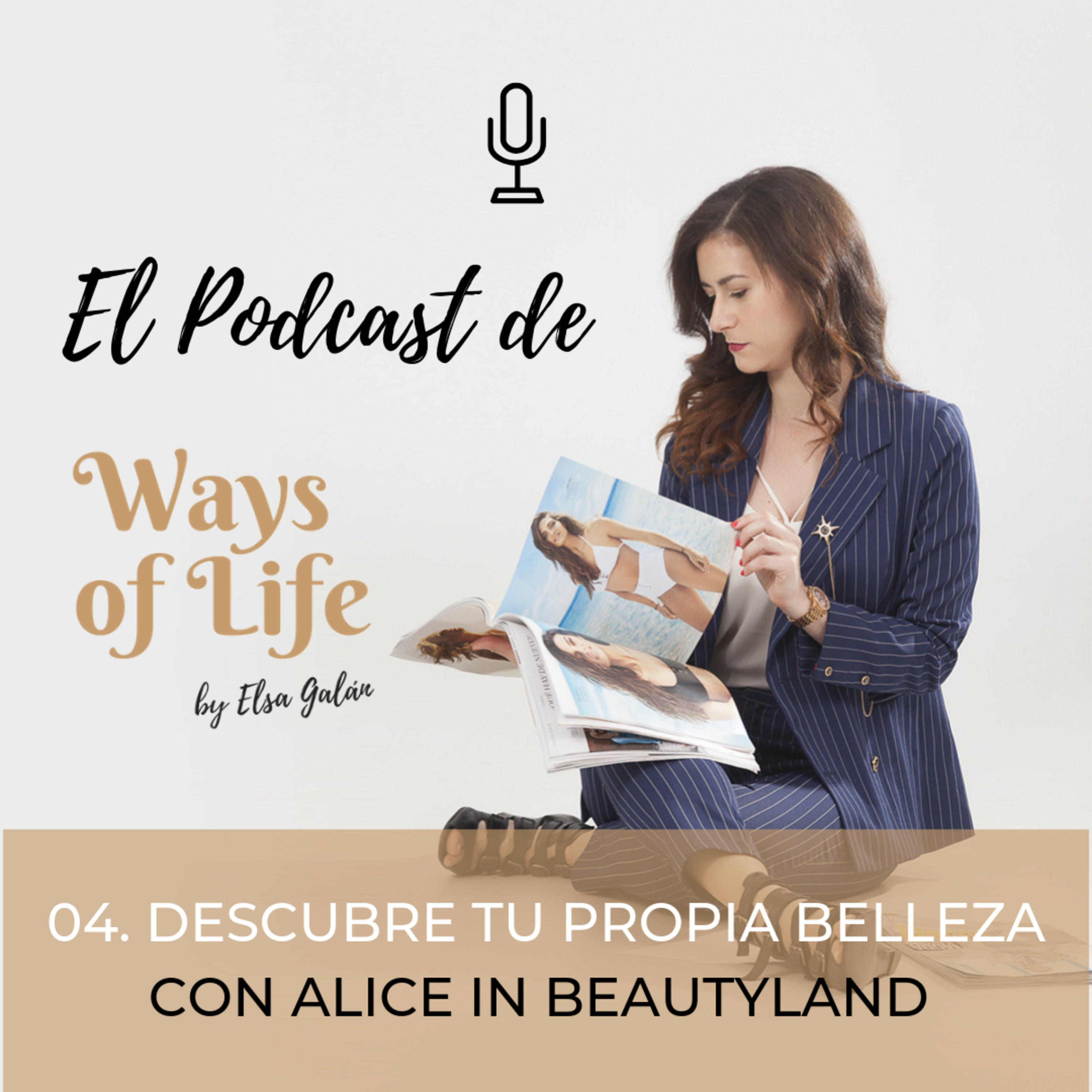 El podcast de Ways of Life
