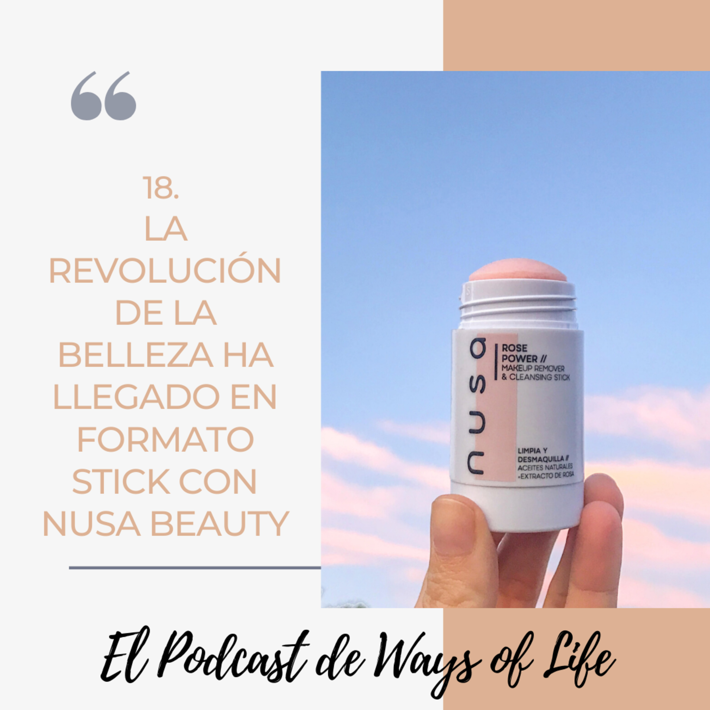 El podcast de Ways of Life