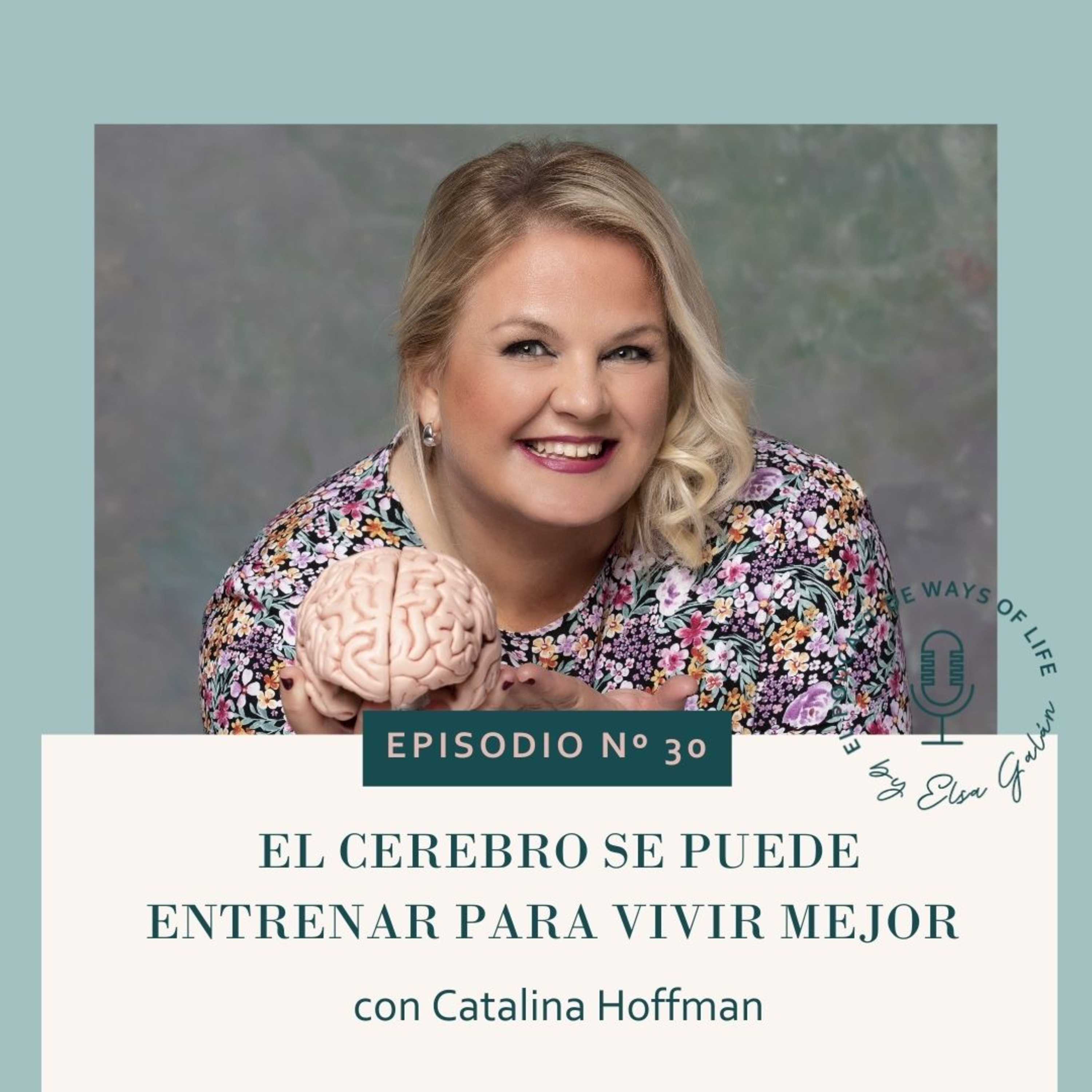 El podcast de Ways of Life