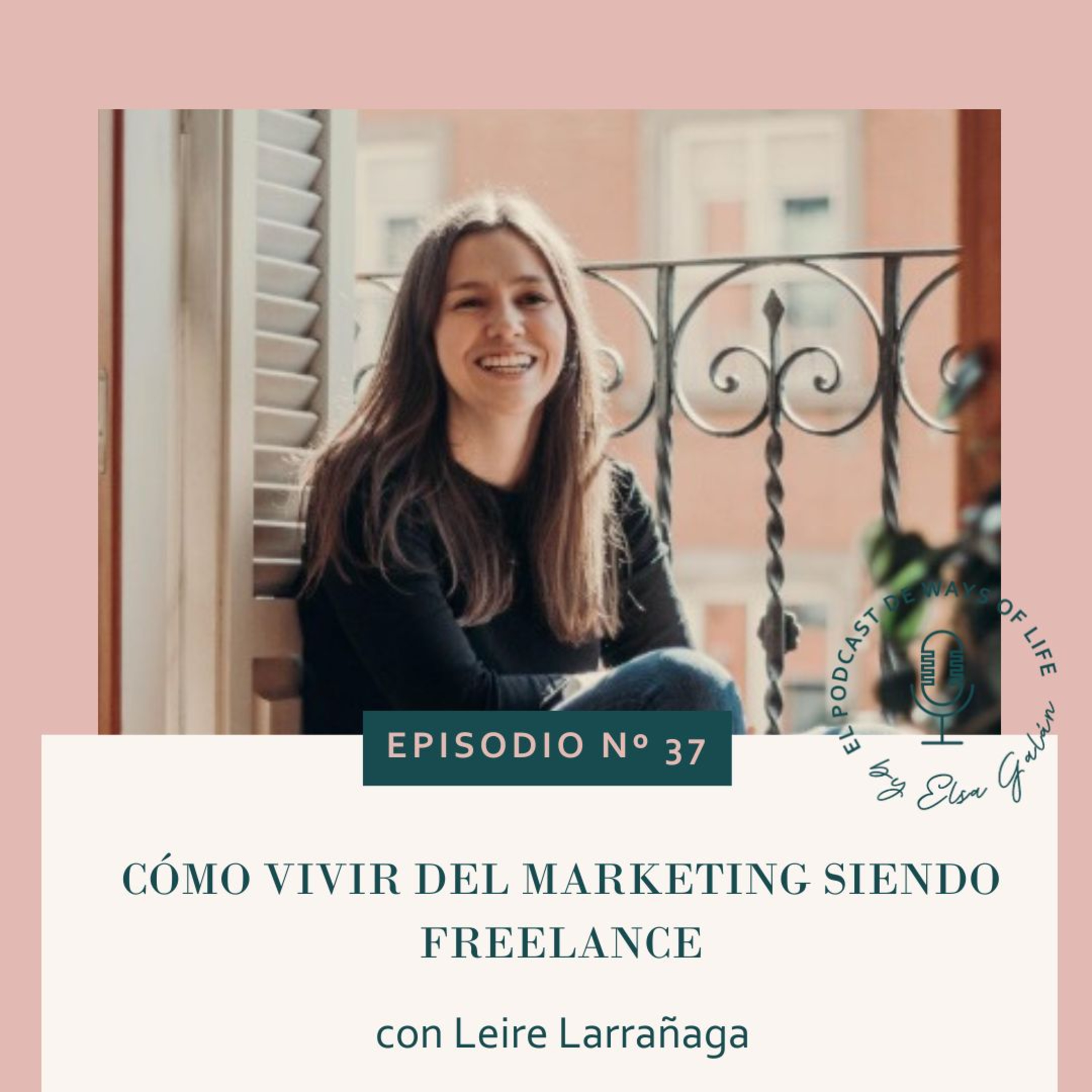 El podcast de Ways of Life