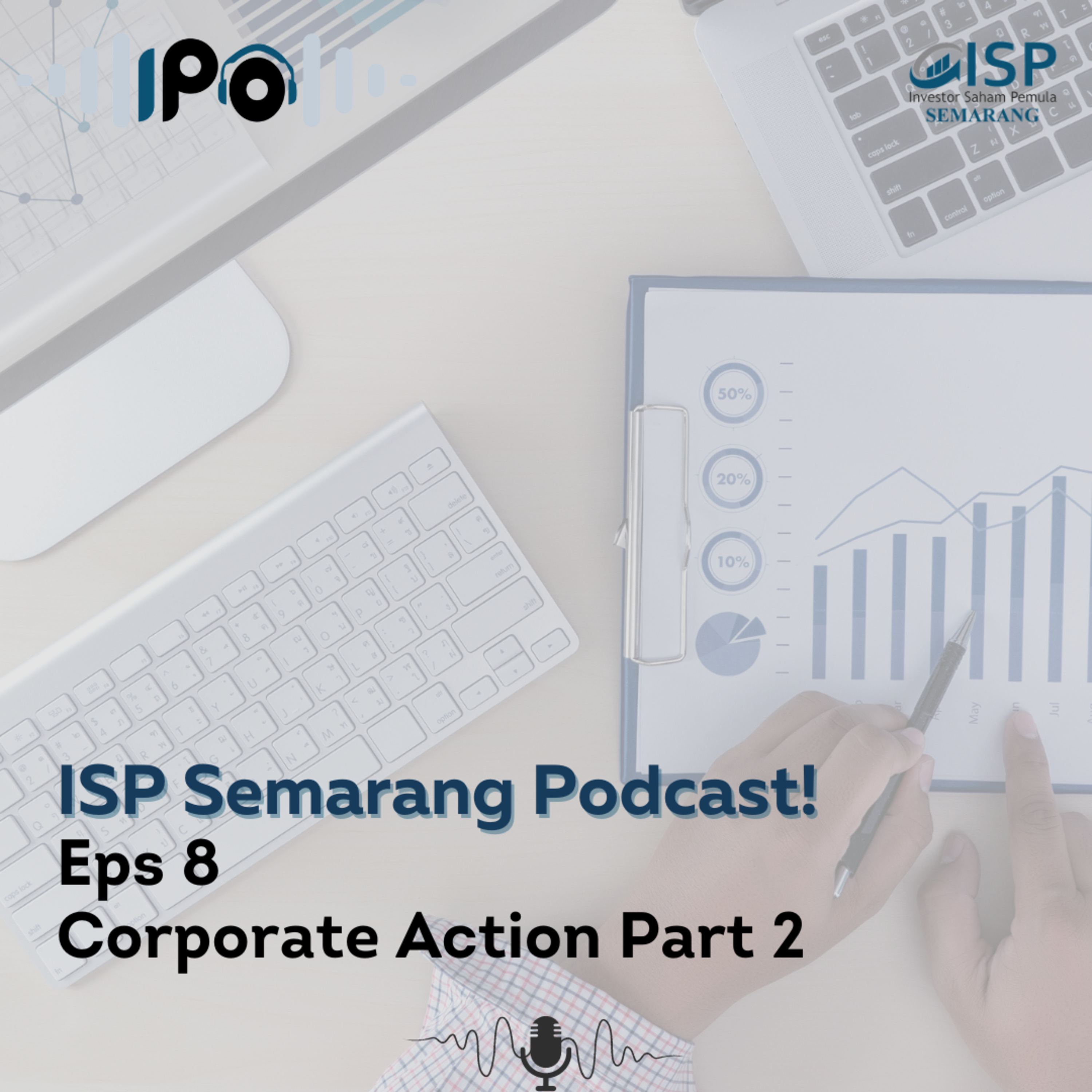 IPO (ISP Semarang Podcast)