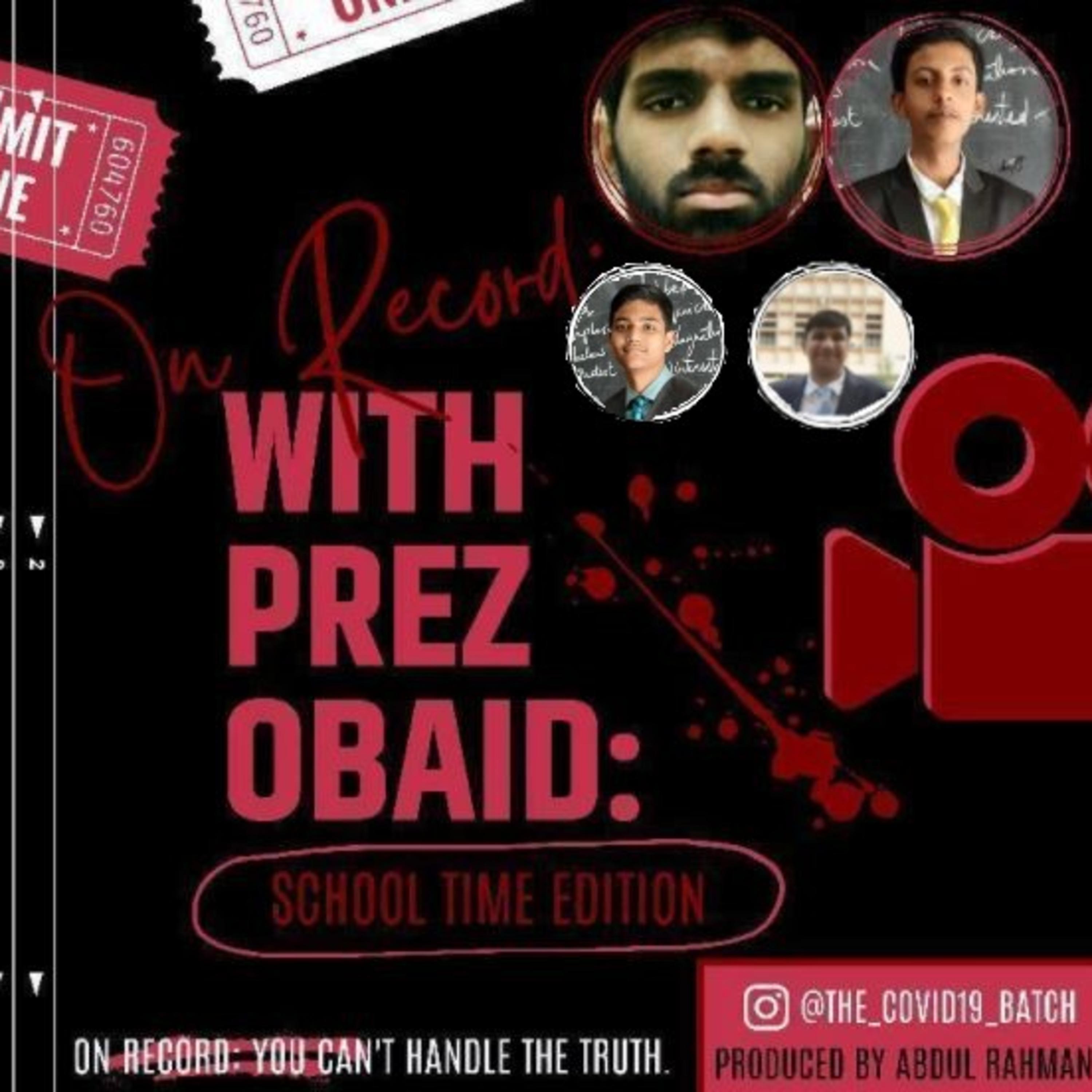 ON RECORD WITH PREZ OBAID : SCHOOL TIME