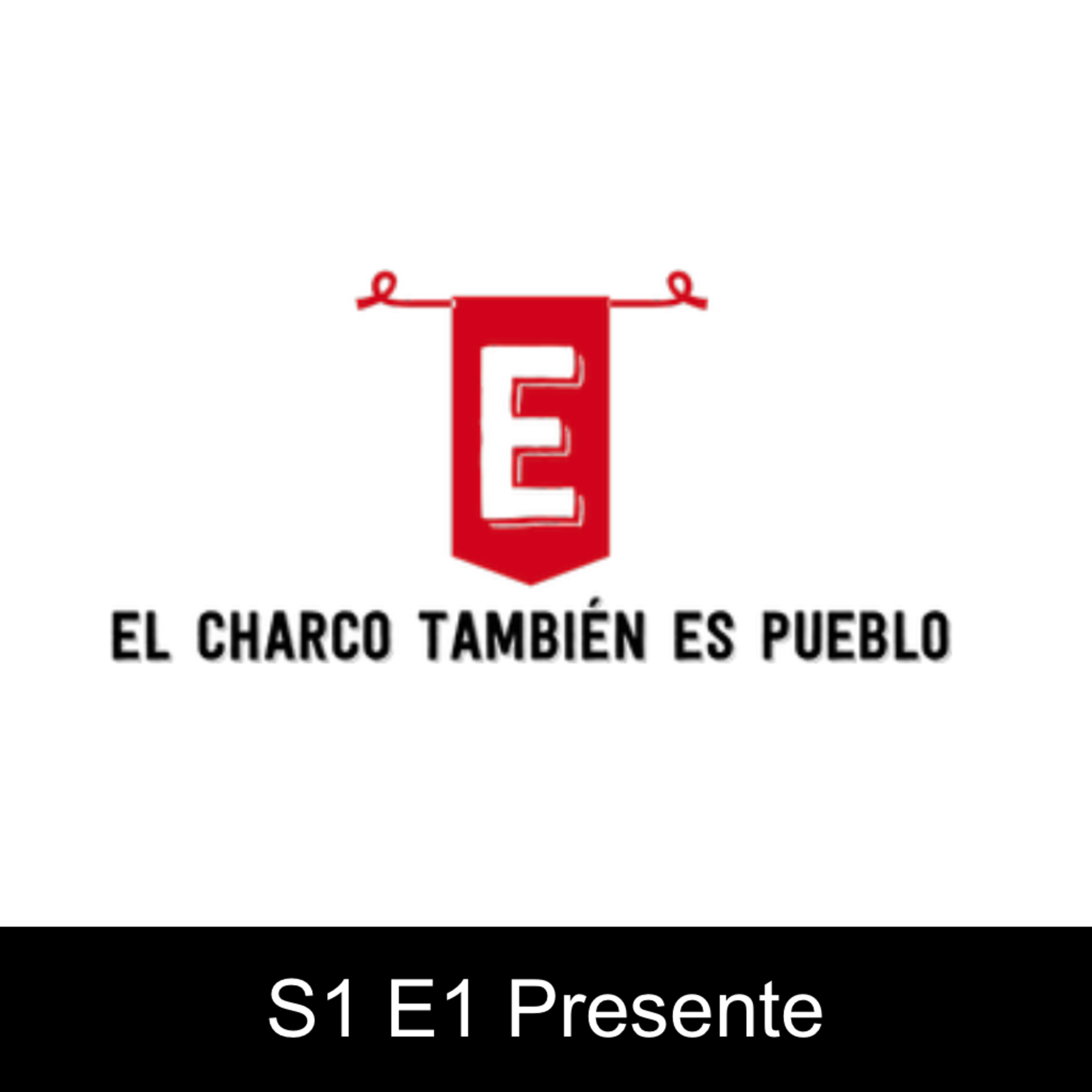 El Charco también es pueblo