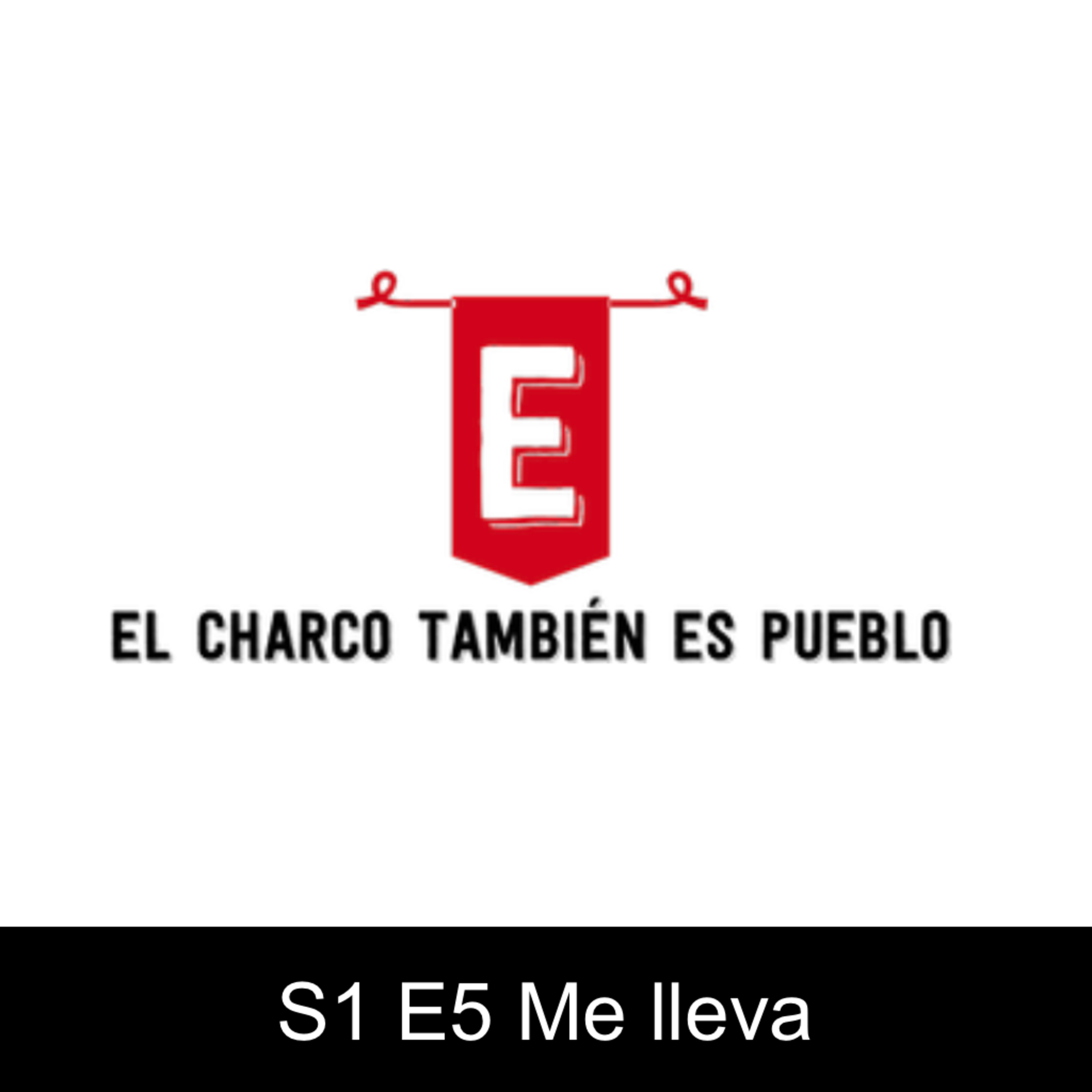 El Charco también es pueblo