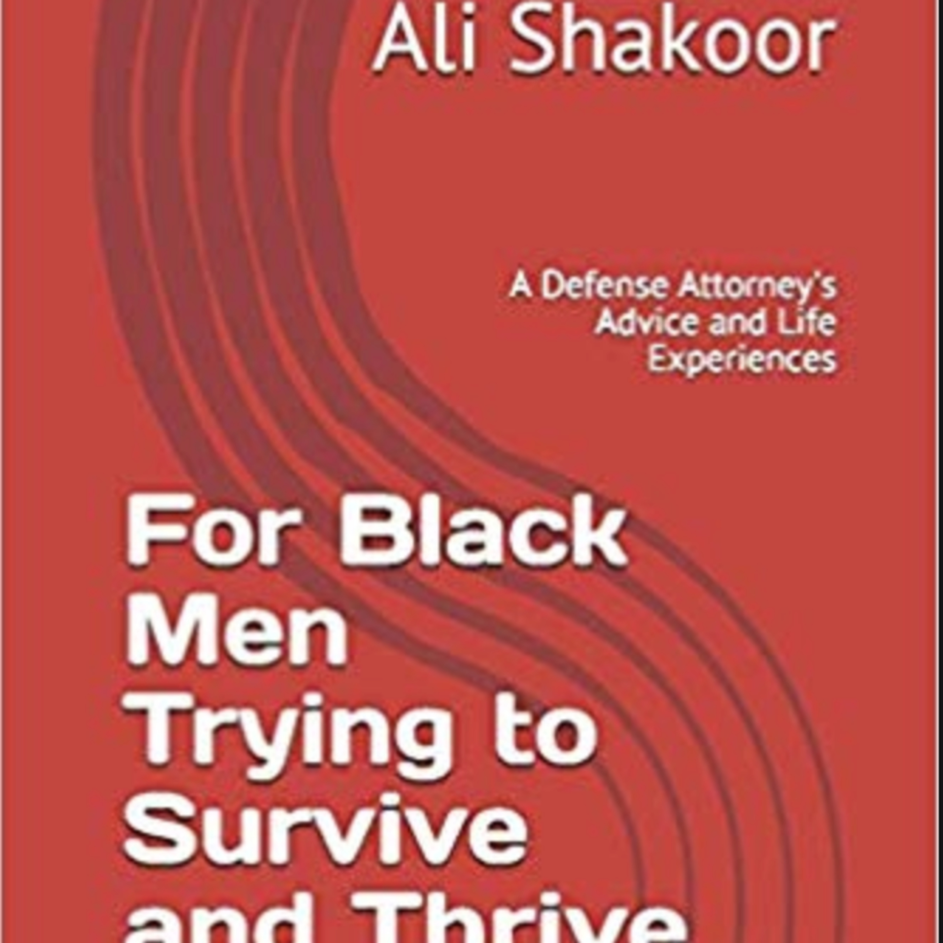 For Black Men Trying to Survive and Thrive in America episode artwork