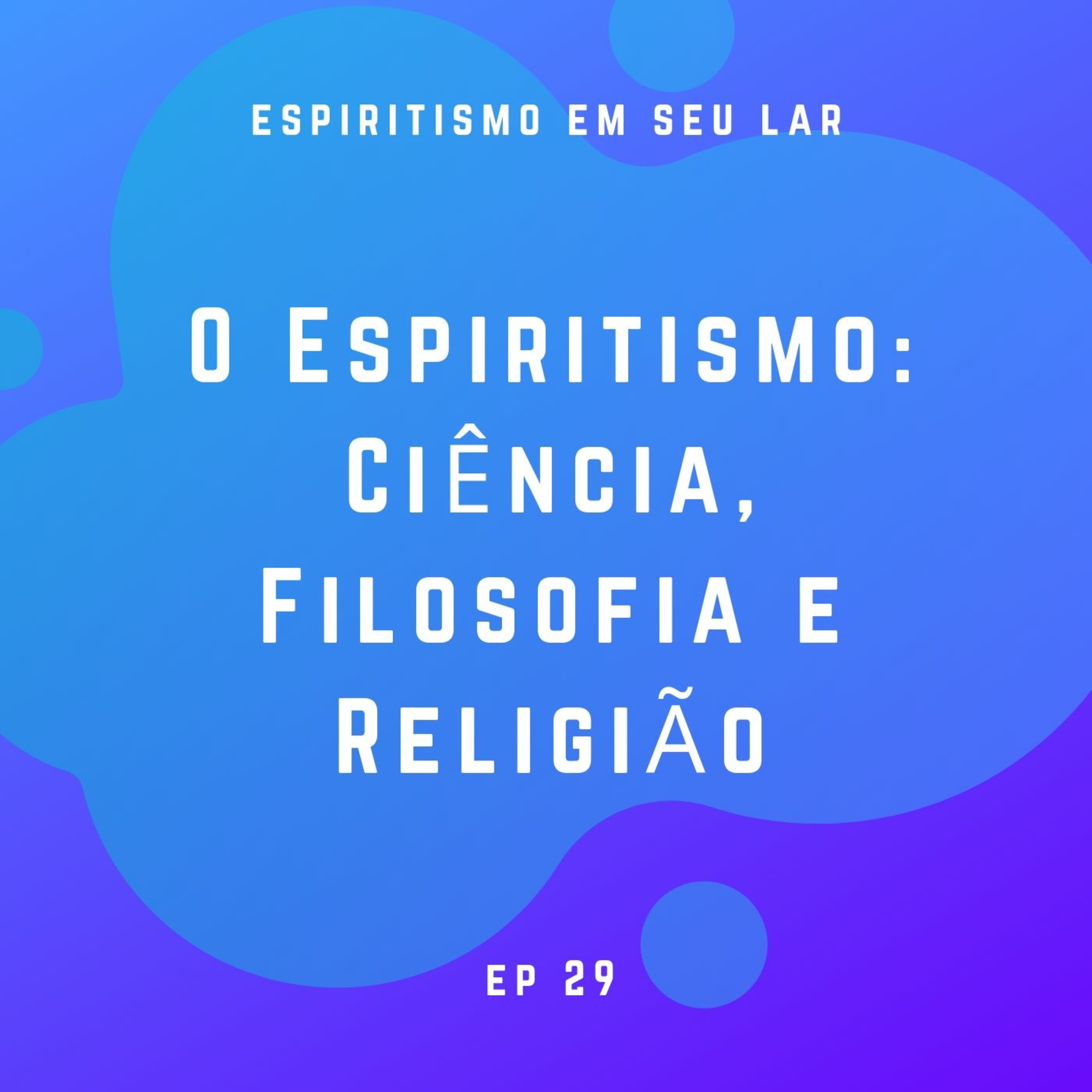 Espiritismo em Seu Lar