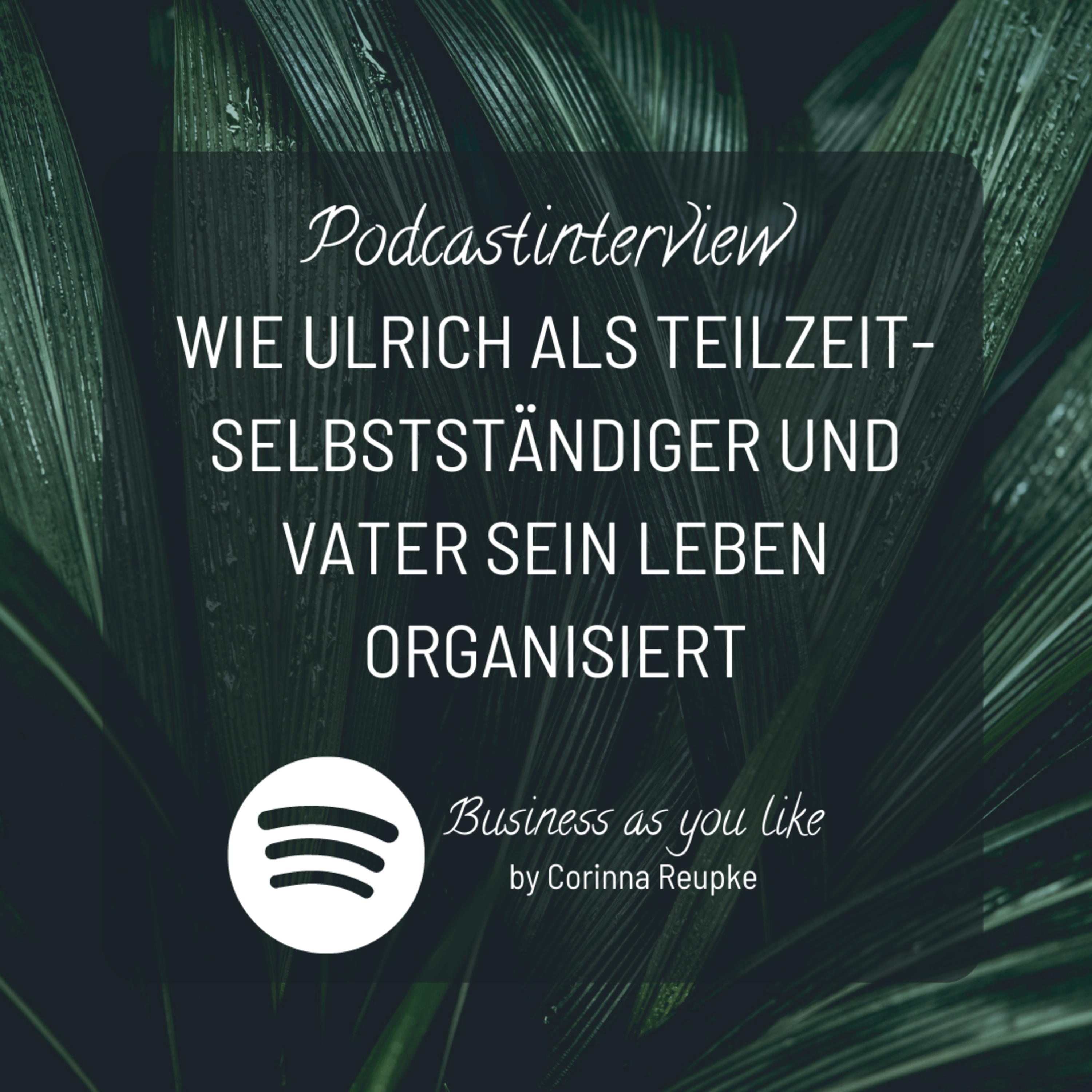 Business as you like - Die Podcastshow