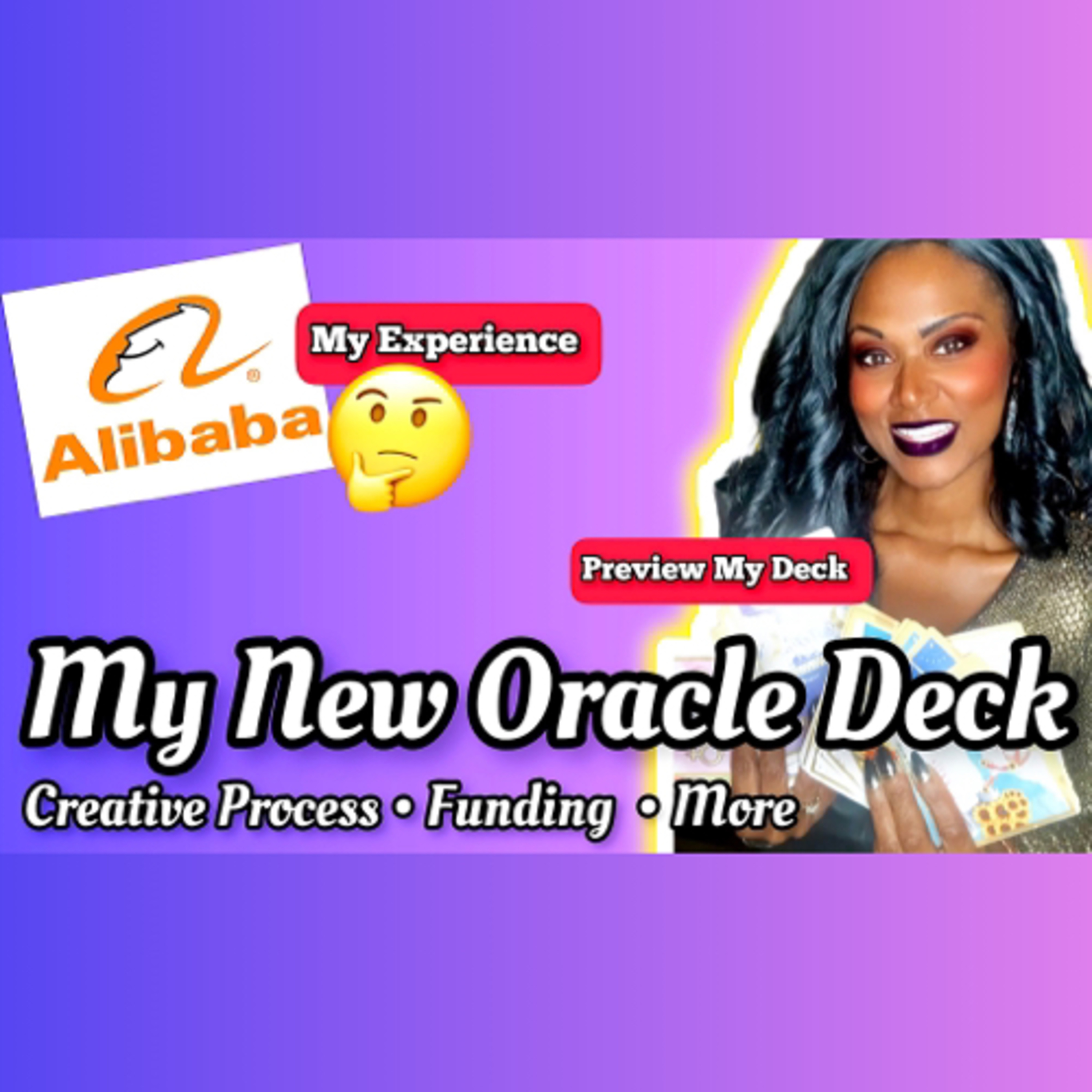 My New Oracle Deck | my experience w/ #alibaba Creation Process + tips #oracledeck #artist  episode artwork