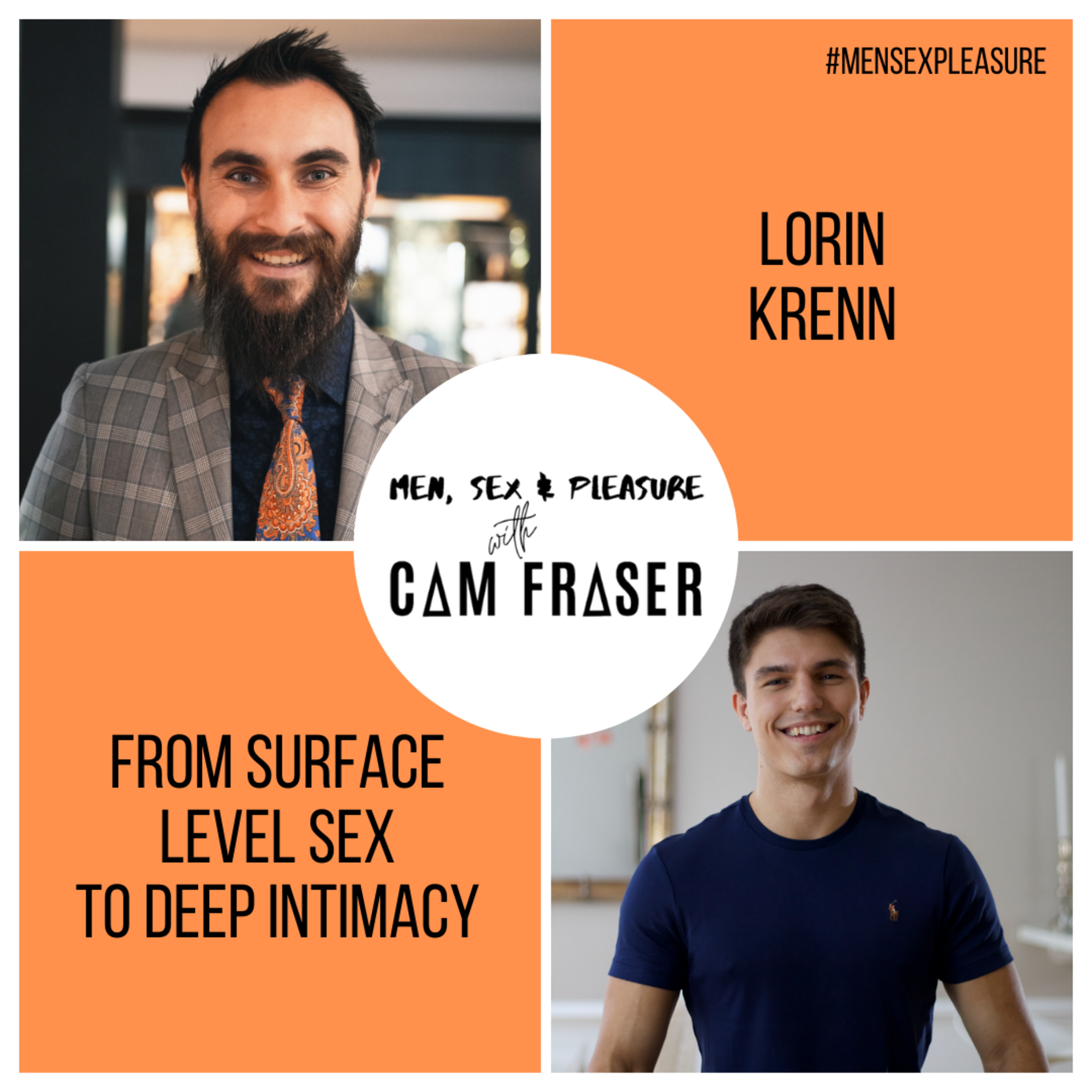 #31 From Surface Level Sex to Deep Intimacy (with Lorin Krenn) episode artwork