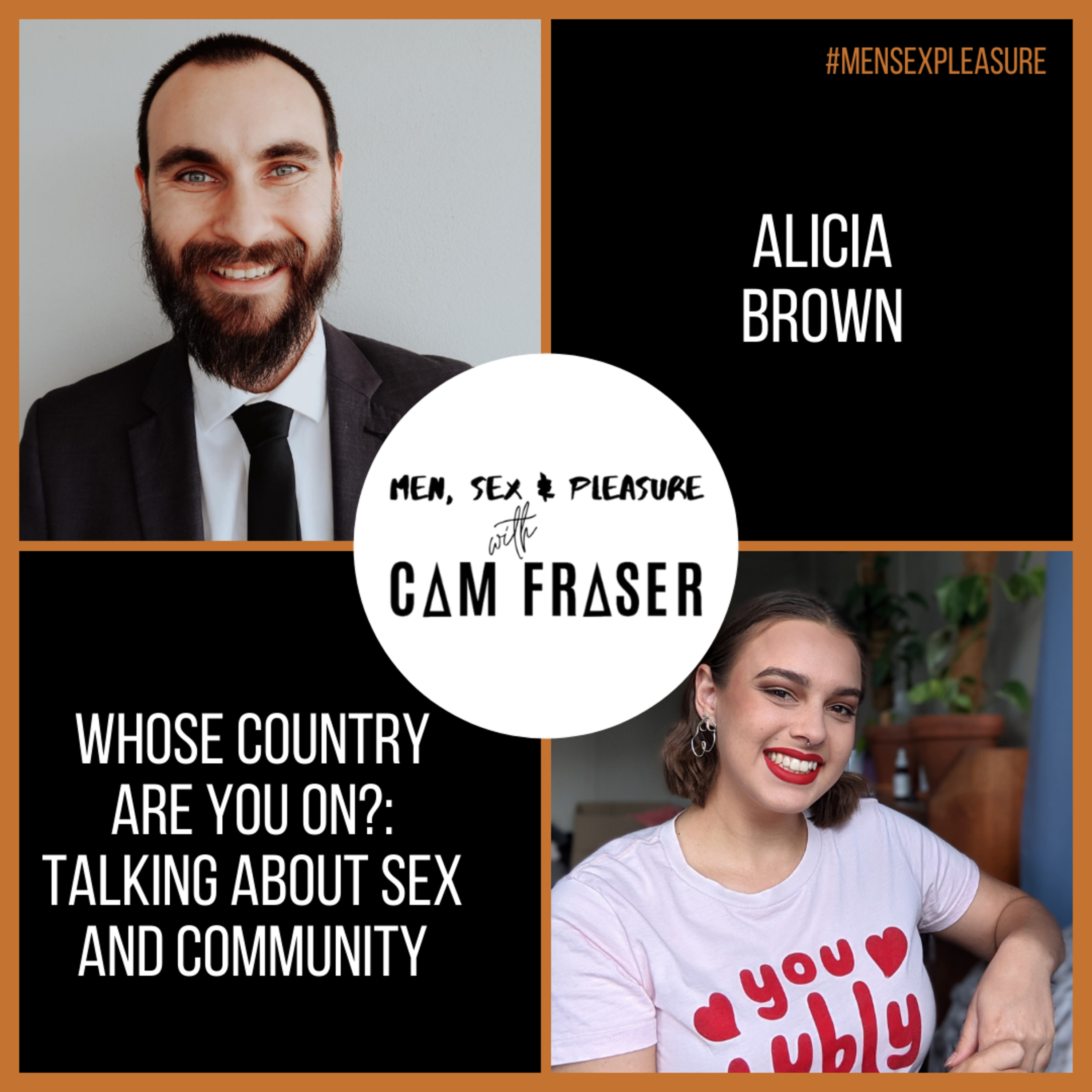 #65 Whose Country Are You On?: Talking About Sex and Community (with Alicia Brown) episode artwork