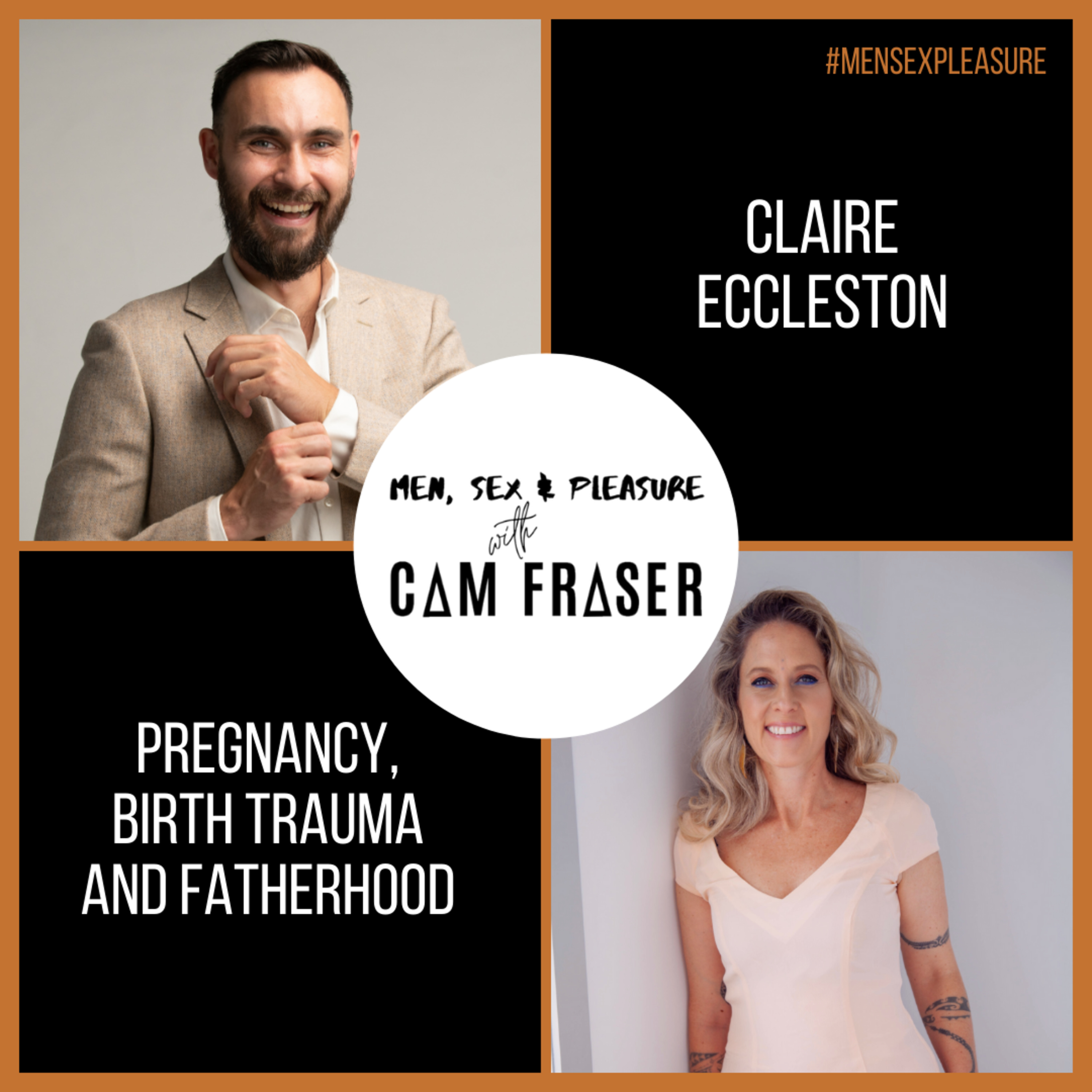 Men, Sex & Pleasure with Cam Fraser
