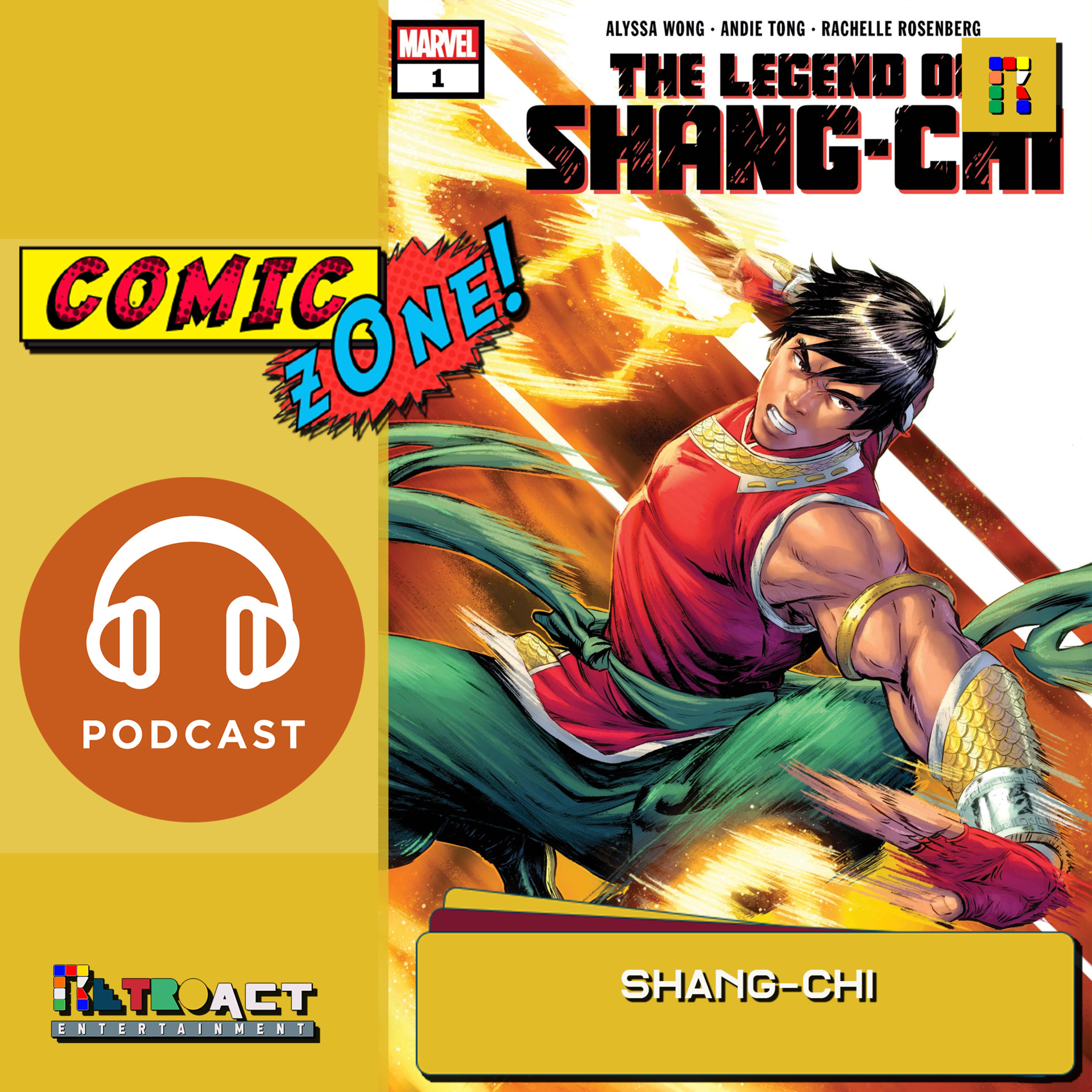 Retroact Comic Zone : Shang-Chi episode artwork