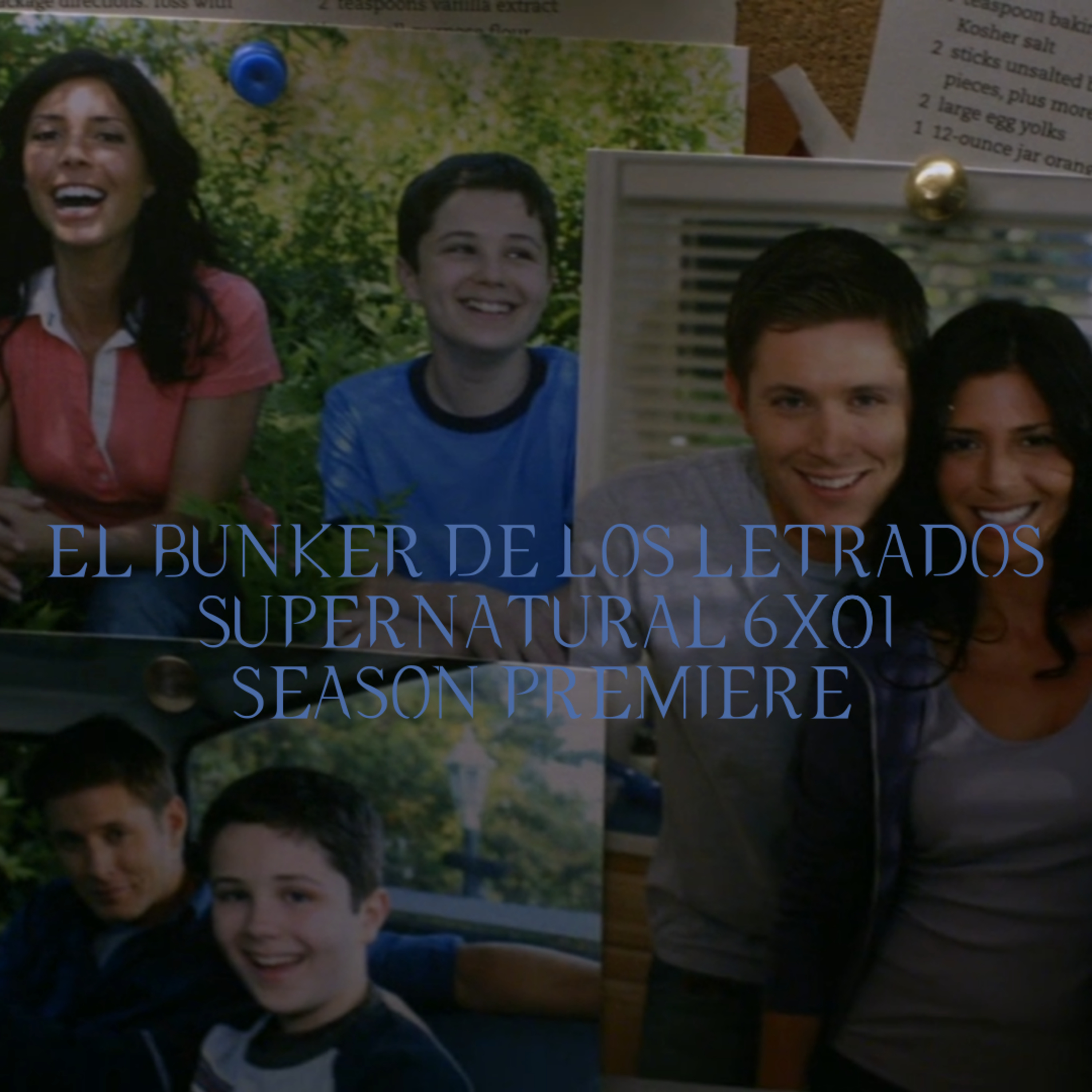"Exile on Main St." Supernatural 6x01/ El Búnker De Los Letrados #110 episode artwork