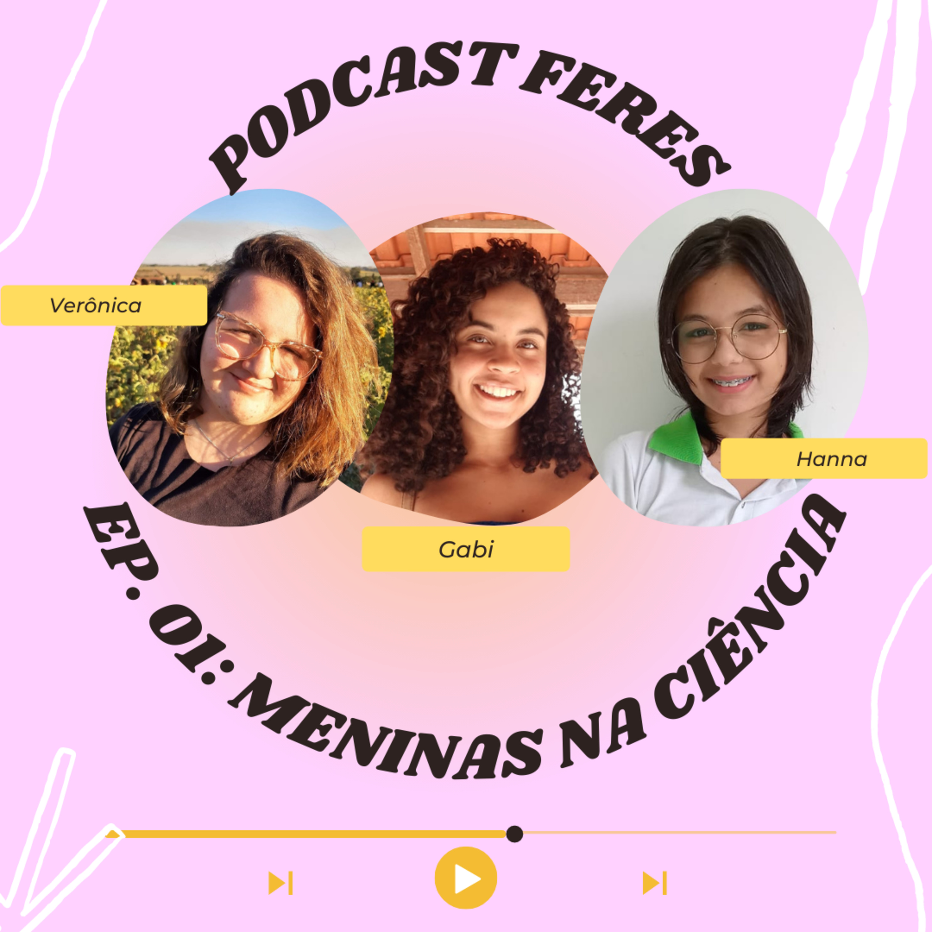 Ep. 01: Meninas na ciência  episode artwork