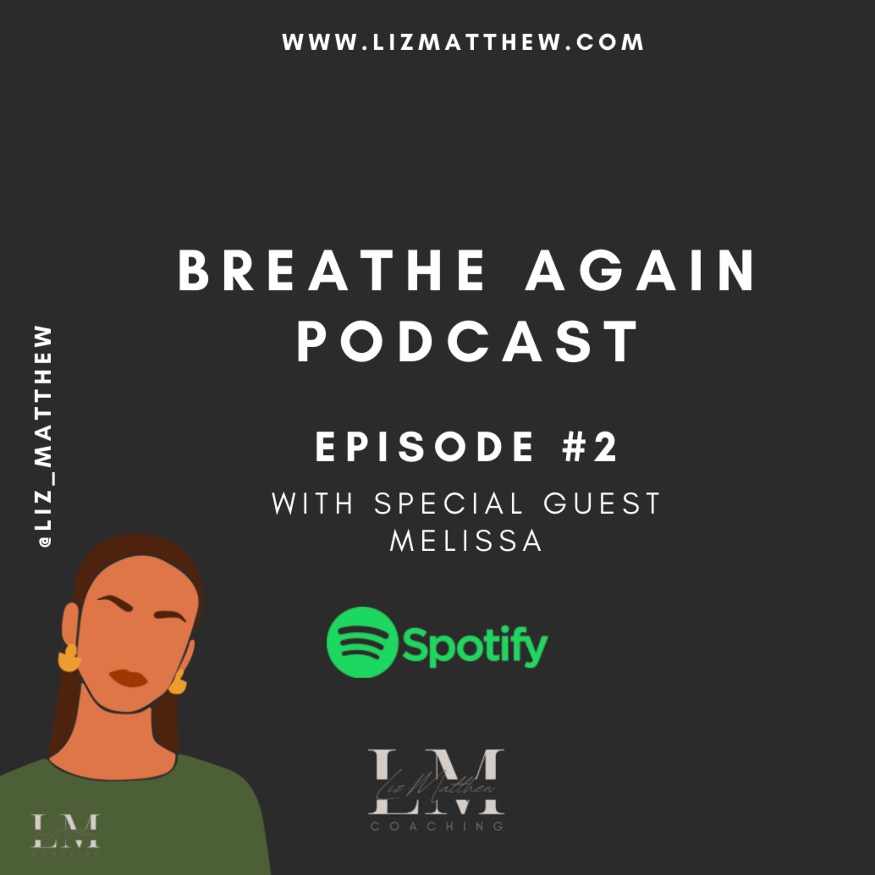Breathe Again with Liz Matthew