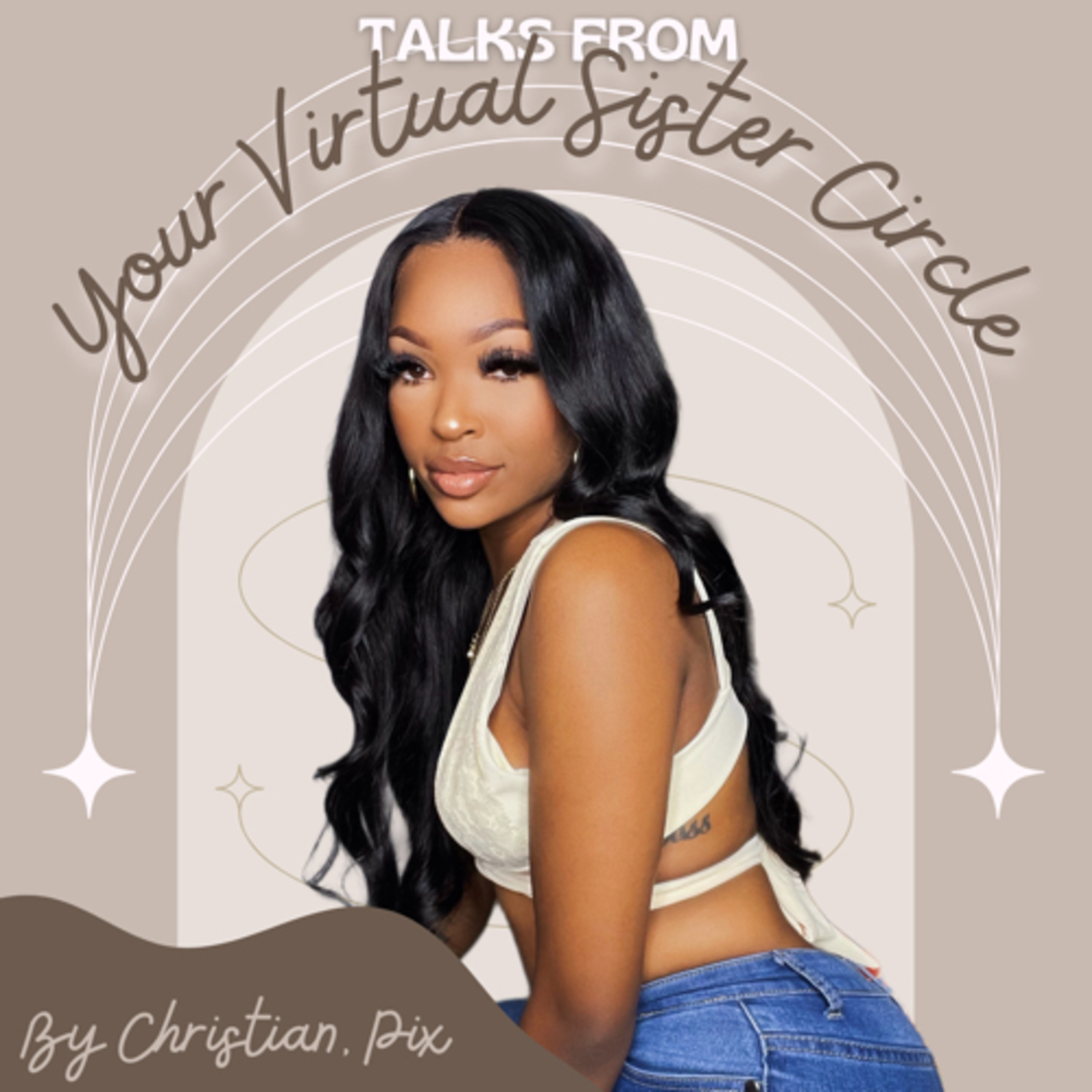 Sister Circles + Evolution of Friendships + Digital Spaces episode artwork
