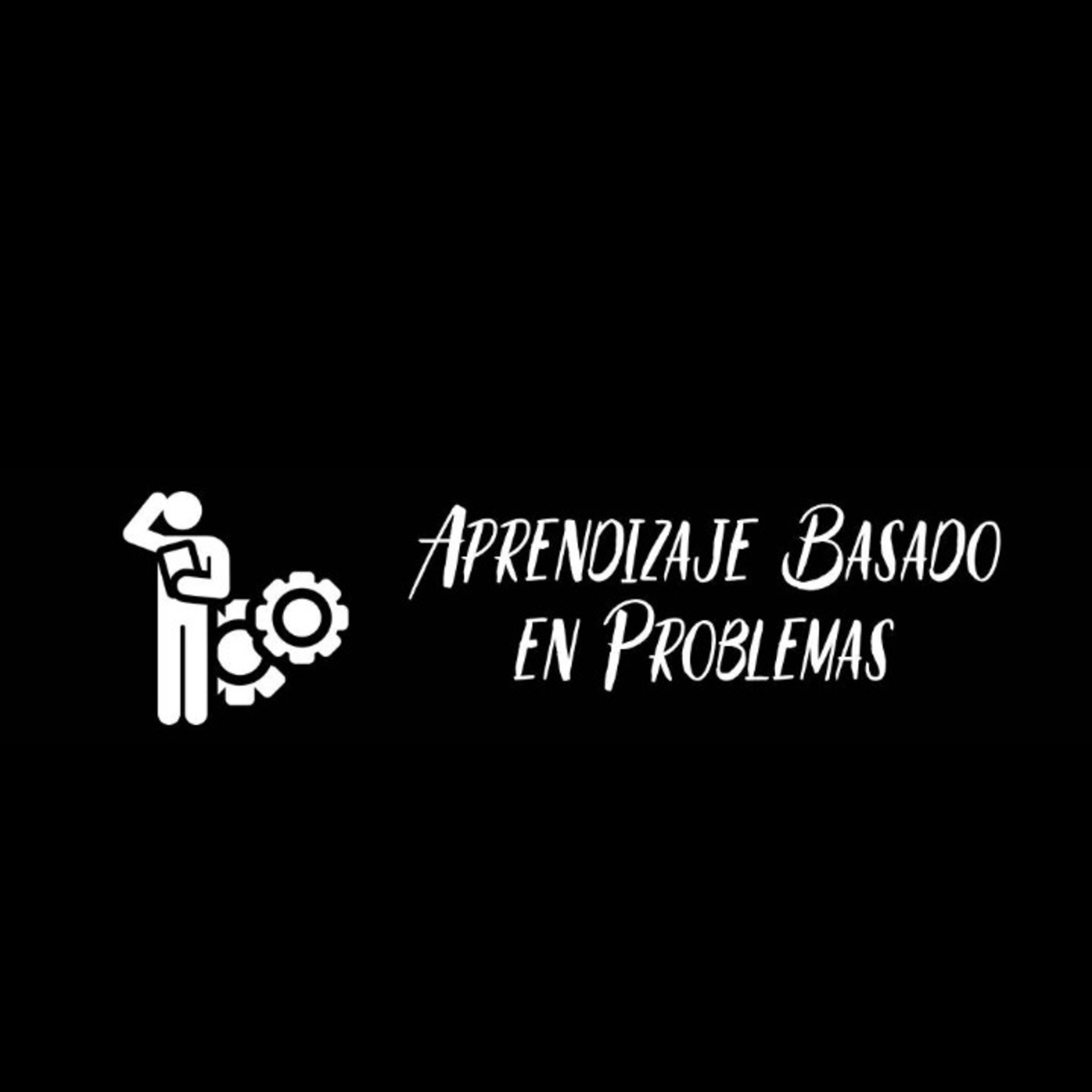 Aprendizaje Basado en Problemas (ABP). Estrategias Didácticas para la Investigación e Indagación.