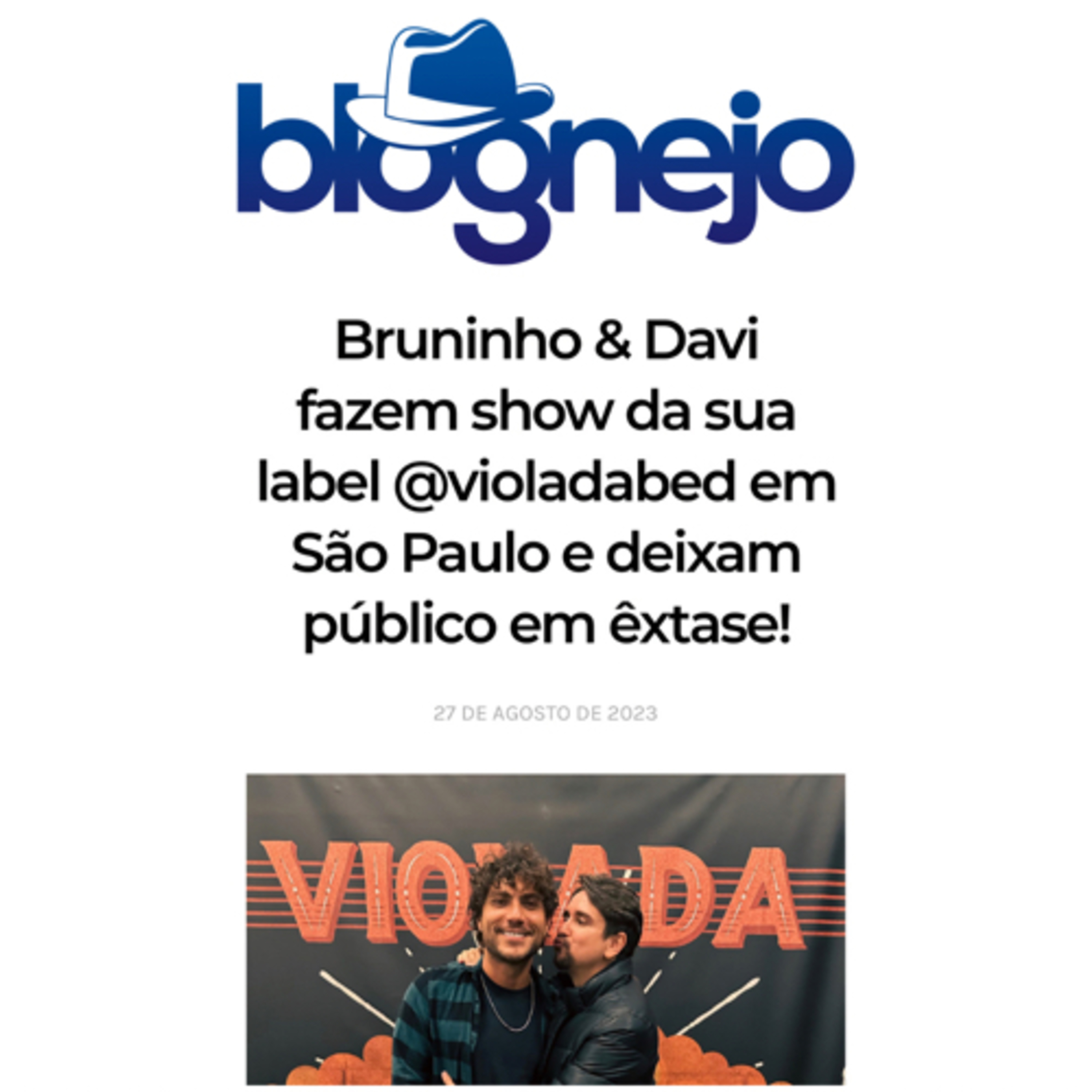 Bruninho & Davi fazem show da sua label @violadabed em São Paulo e deixam público em êxtase! episode artwork