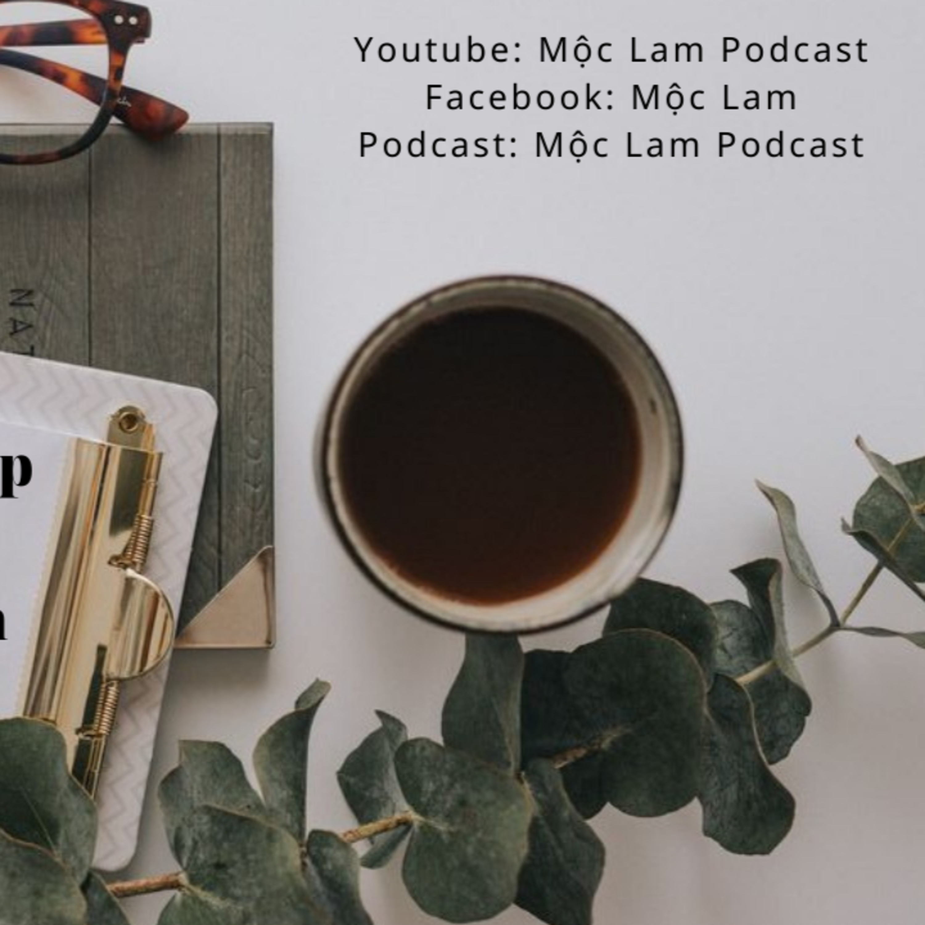 BÍ QUYẾT GIAO TIẾP DỄ ĐẠT ĐƯỢC THÀNH CÔNG HƠN - [ Sách nói ] episode artwork