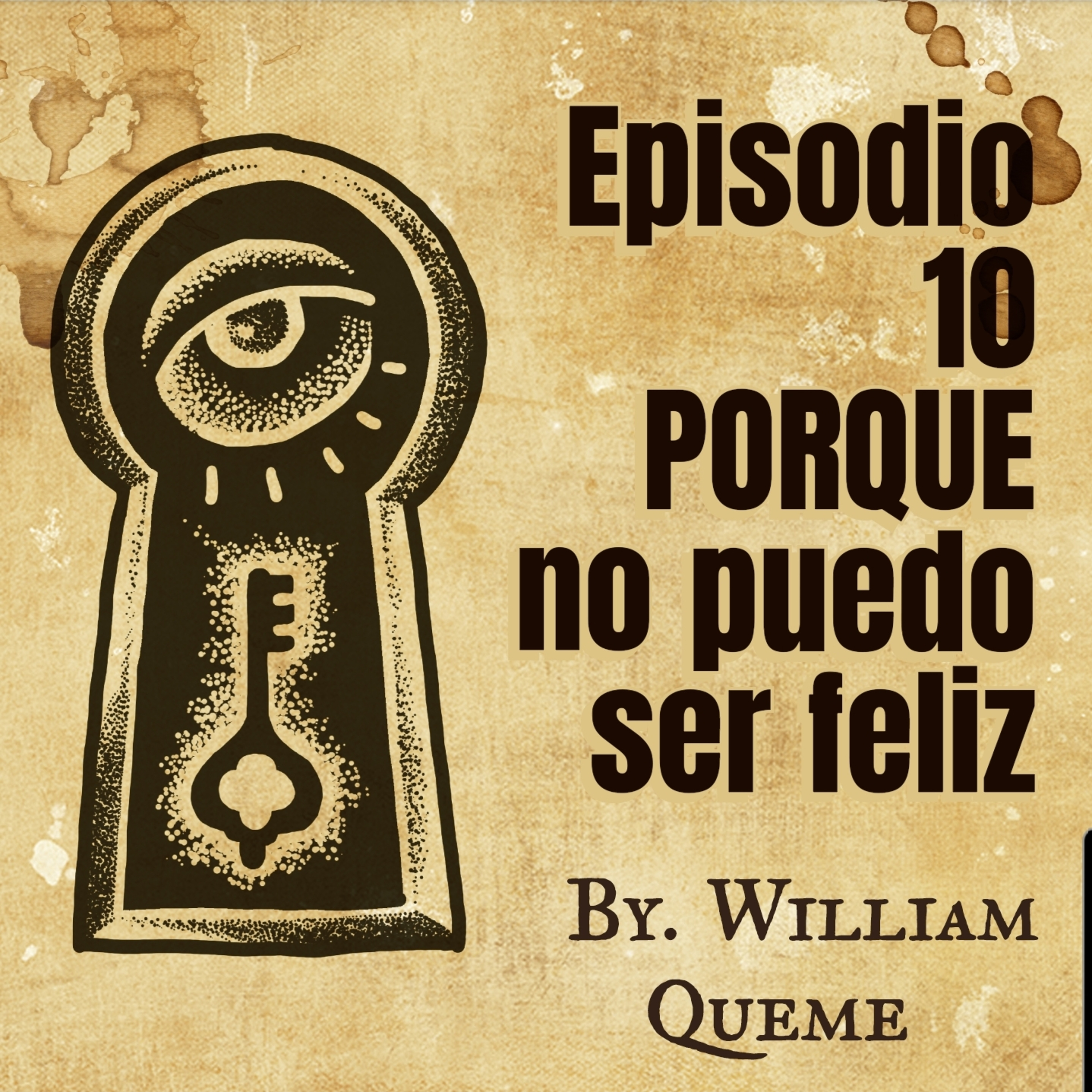 Porque NO puedo ser feliz episode artwork
