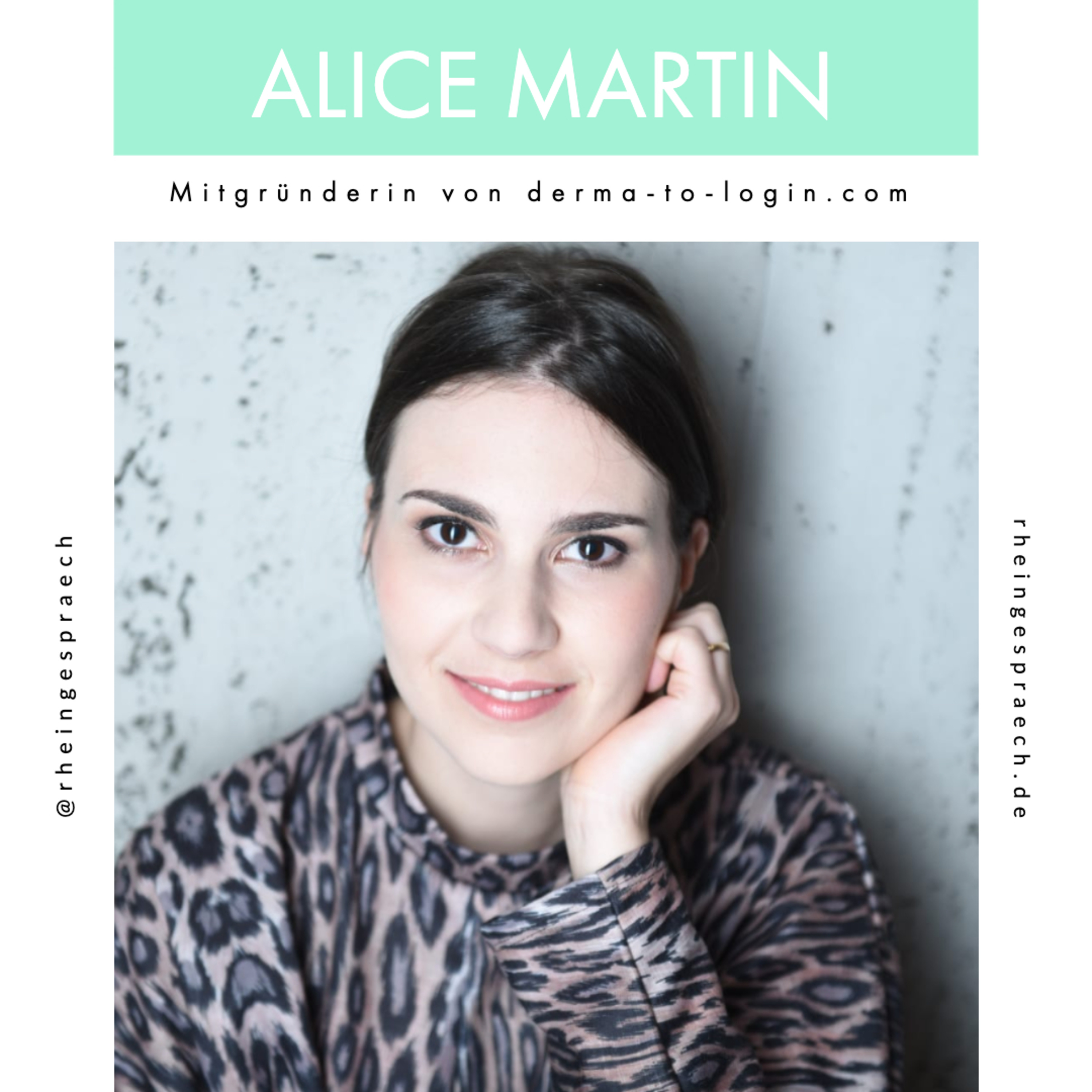 Folge 01.05 - Alice Martin: Mitgründerin von derma-to-login.com