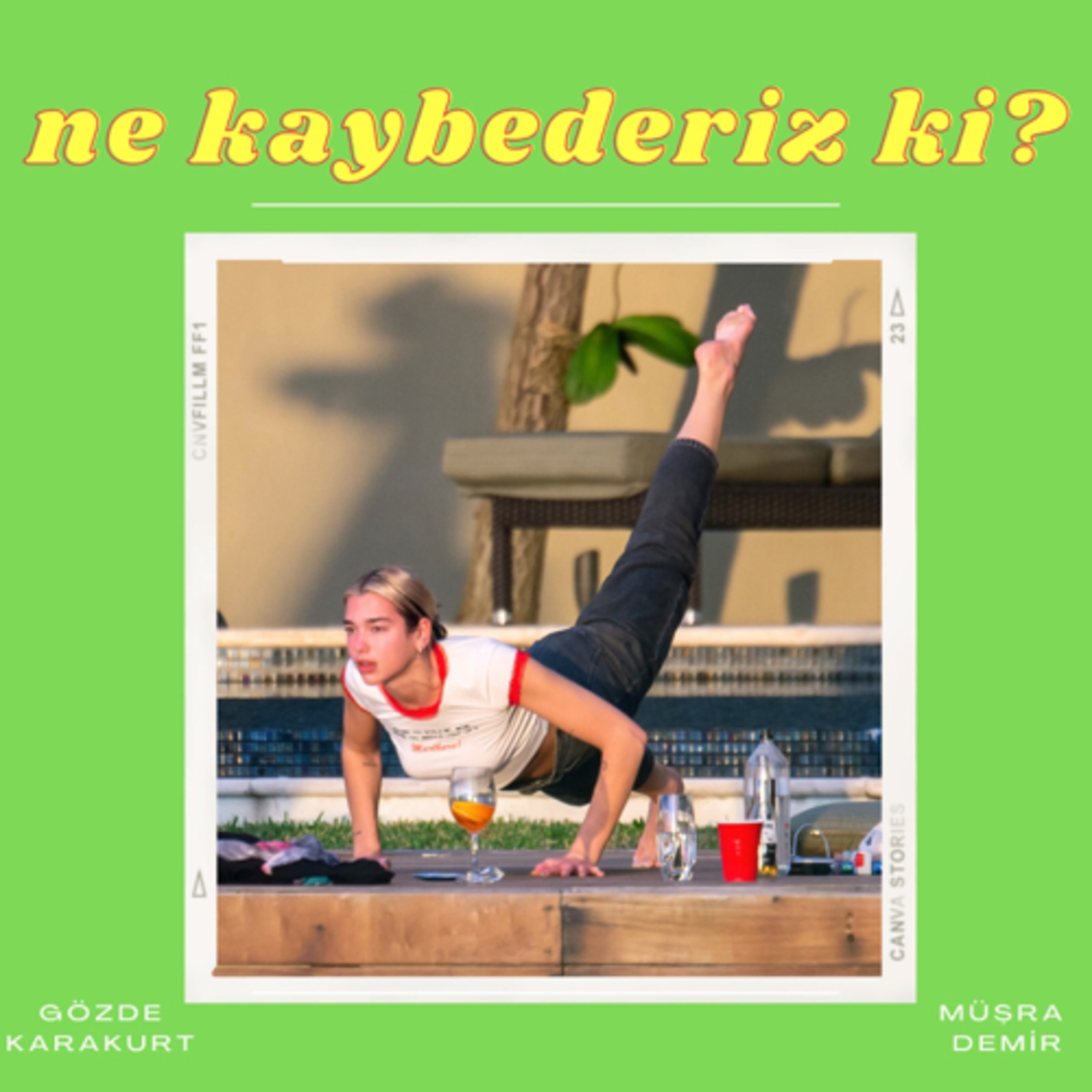 Ne Kaybederiz Ki?