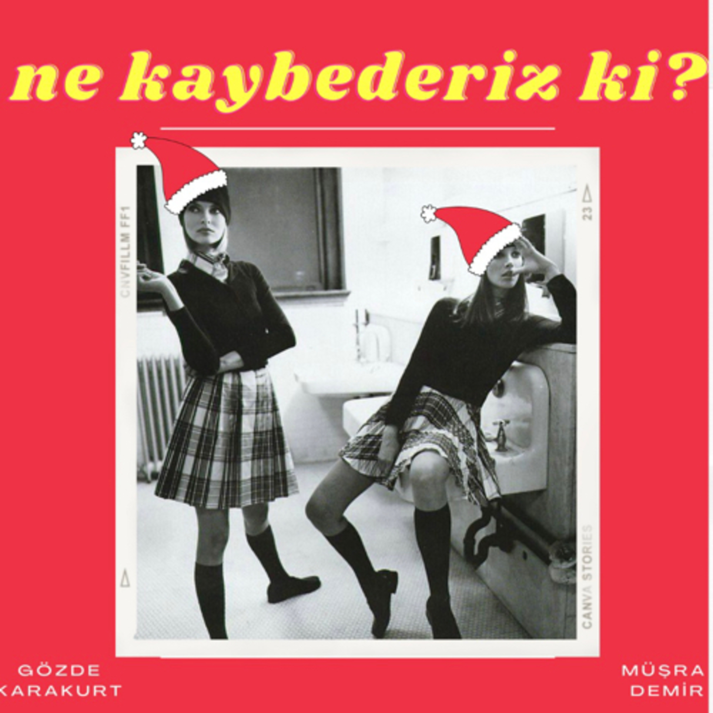 Ne Kaybederiz Ki?