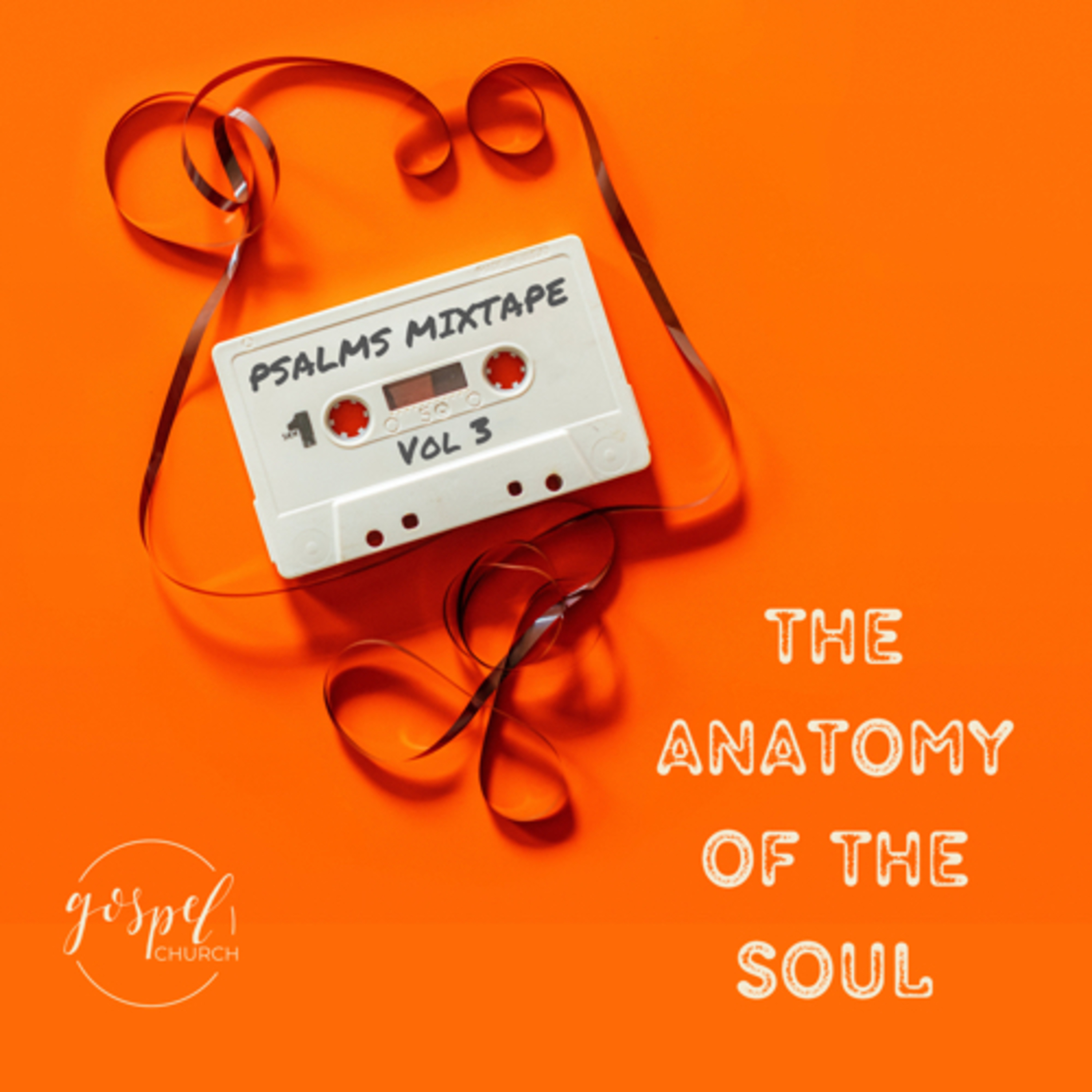 Psalms Mixtape Vol 3//The Anatomy of the Soul//Psalm 5 episode artwork