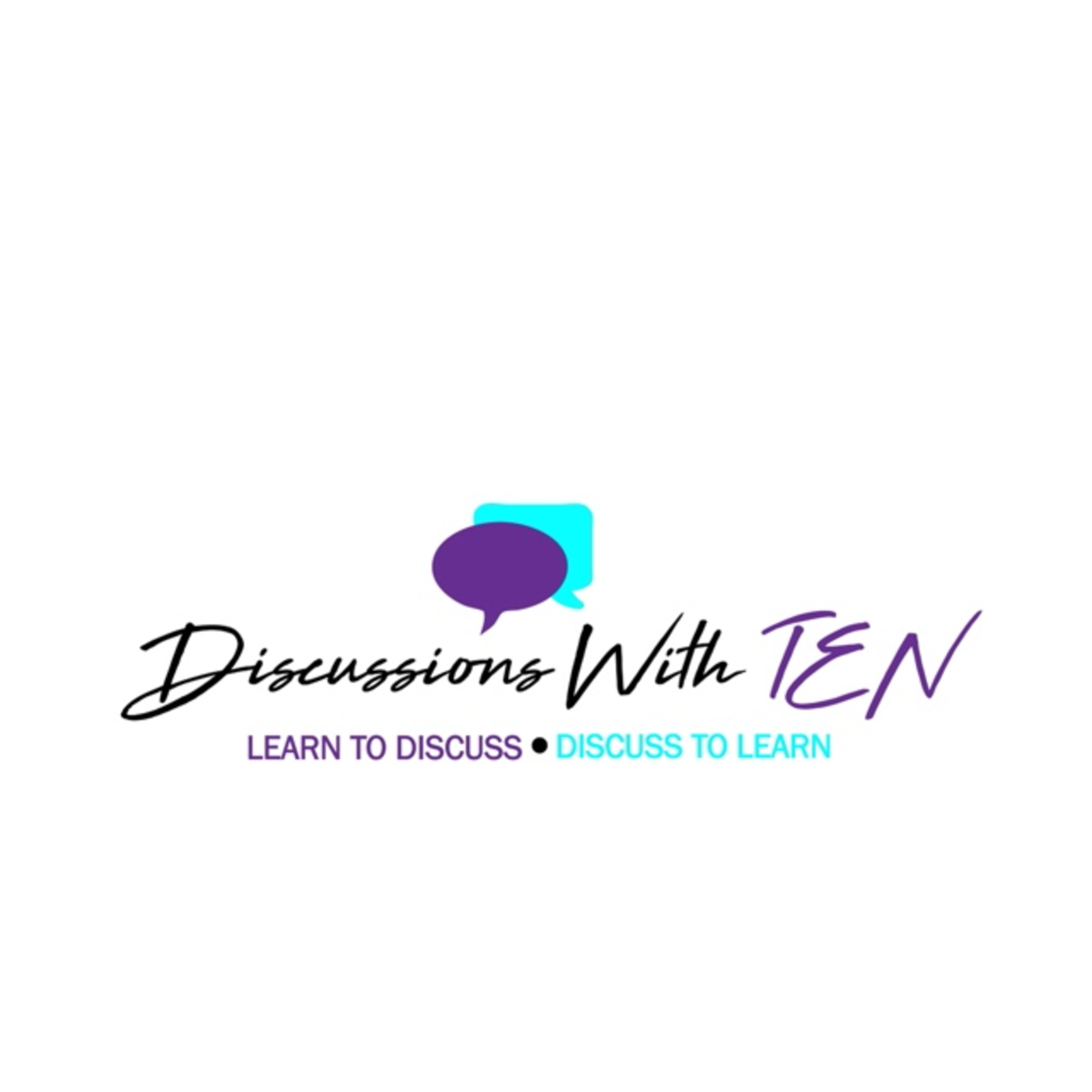 Discussions with Ten