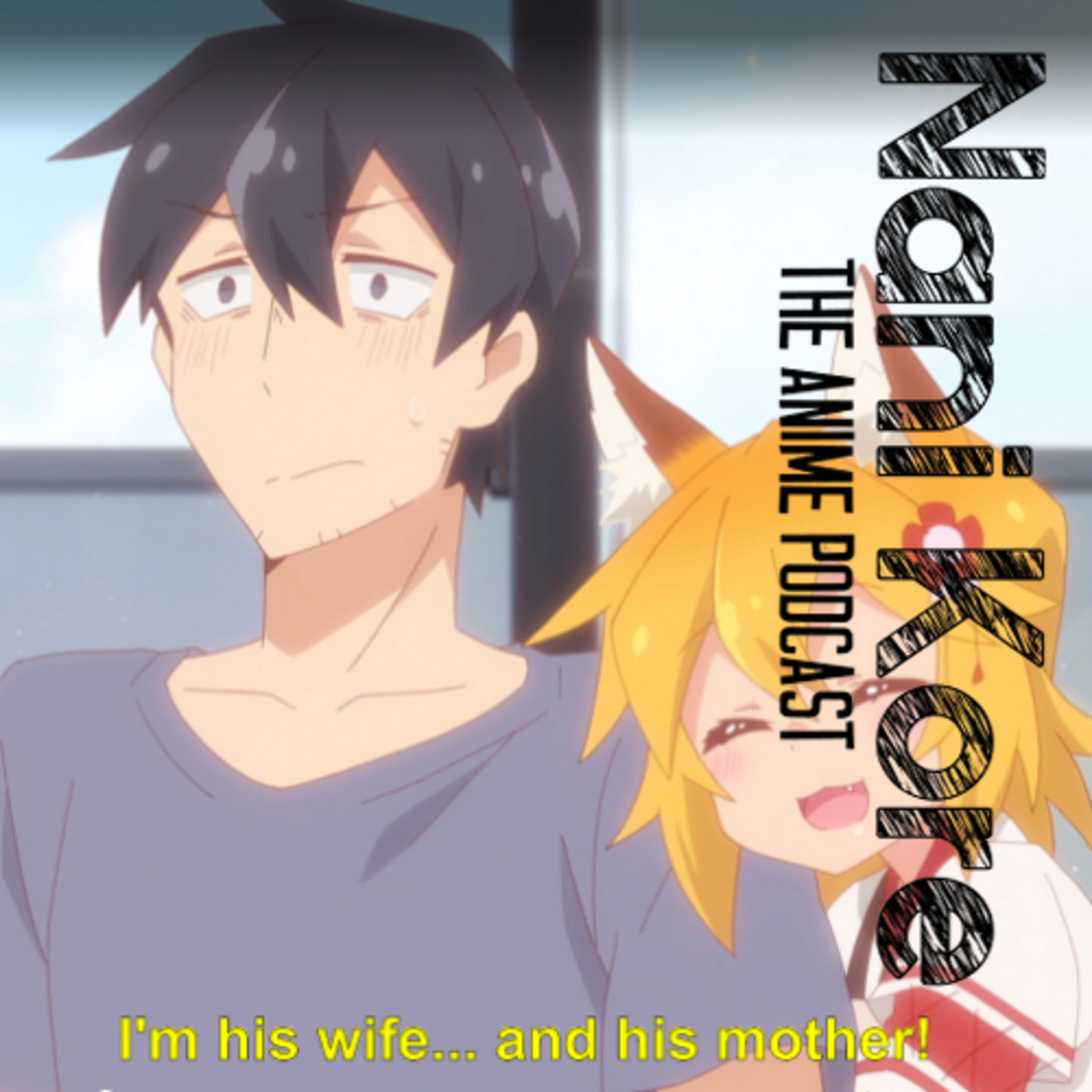 Nani Kore?! The Anime Podcast