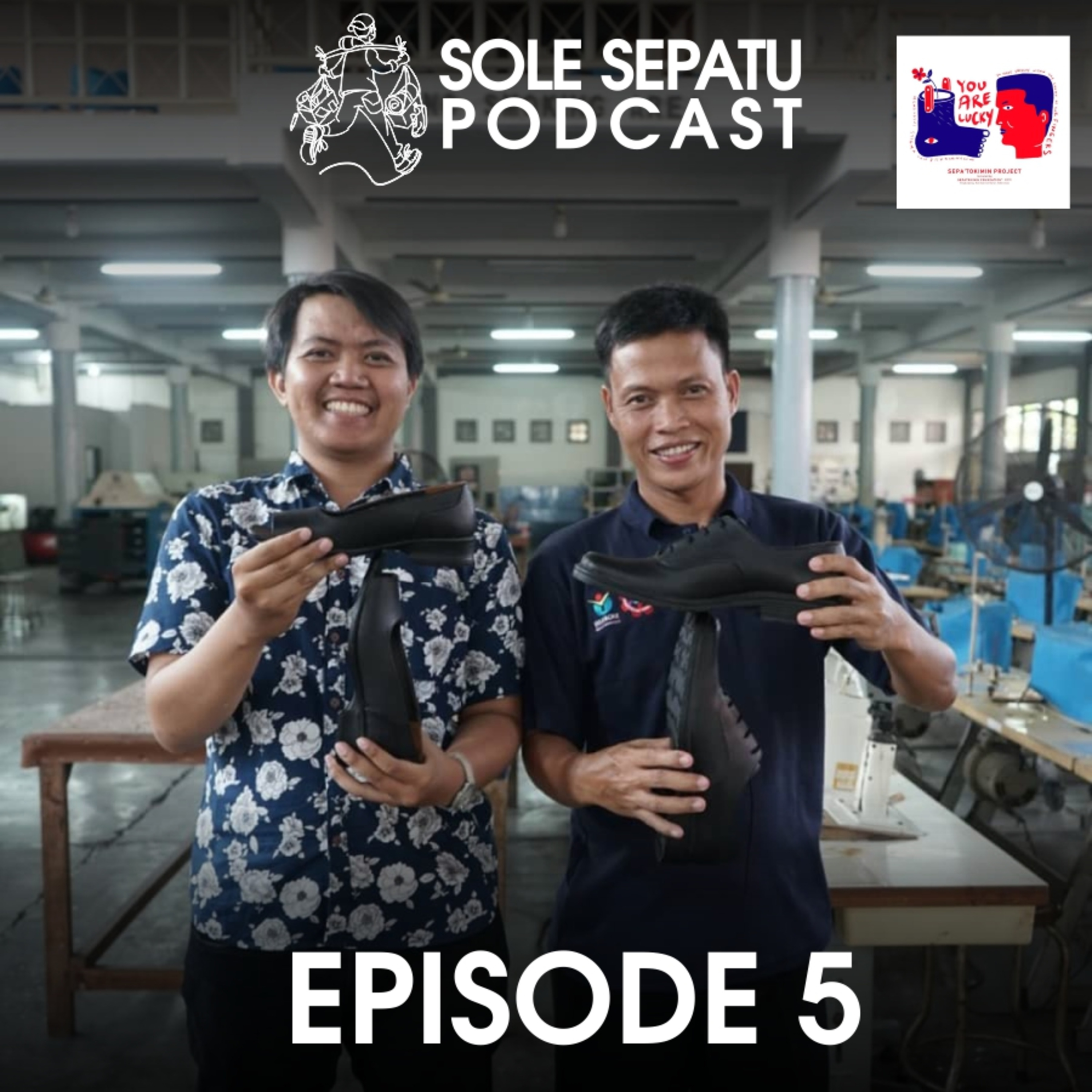 Sole Sepatu Podcast