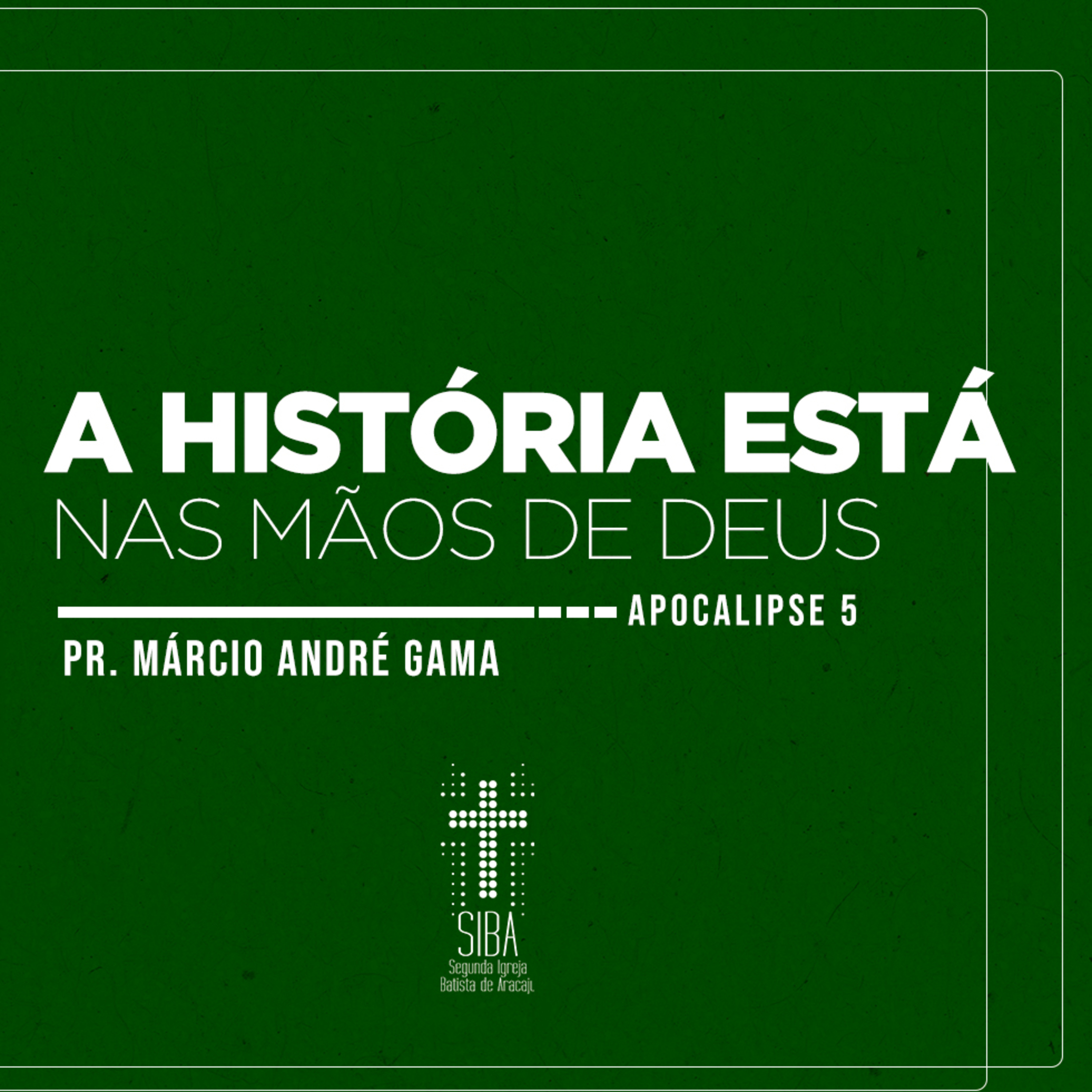 SÉRIE DE MENSAGENS NO LIVRO DE APOCALIPSE