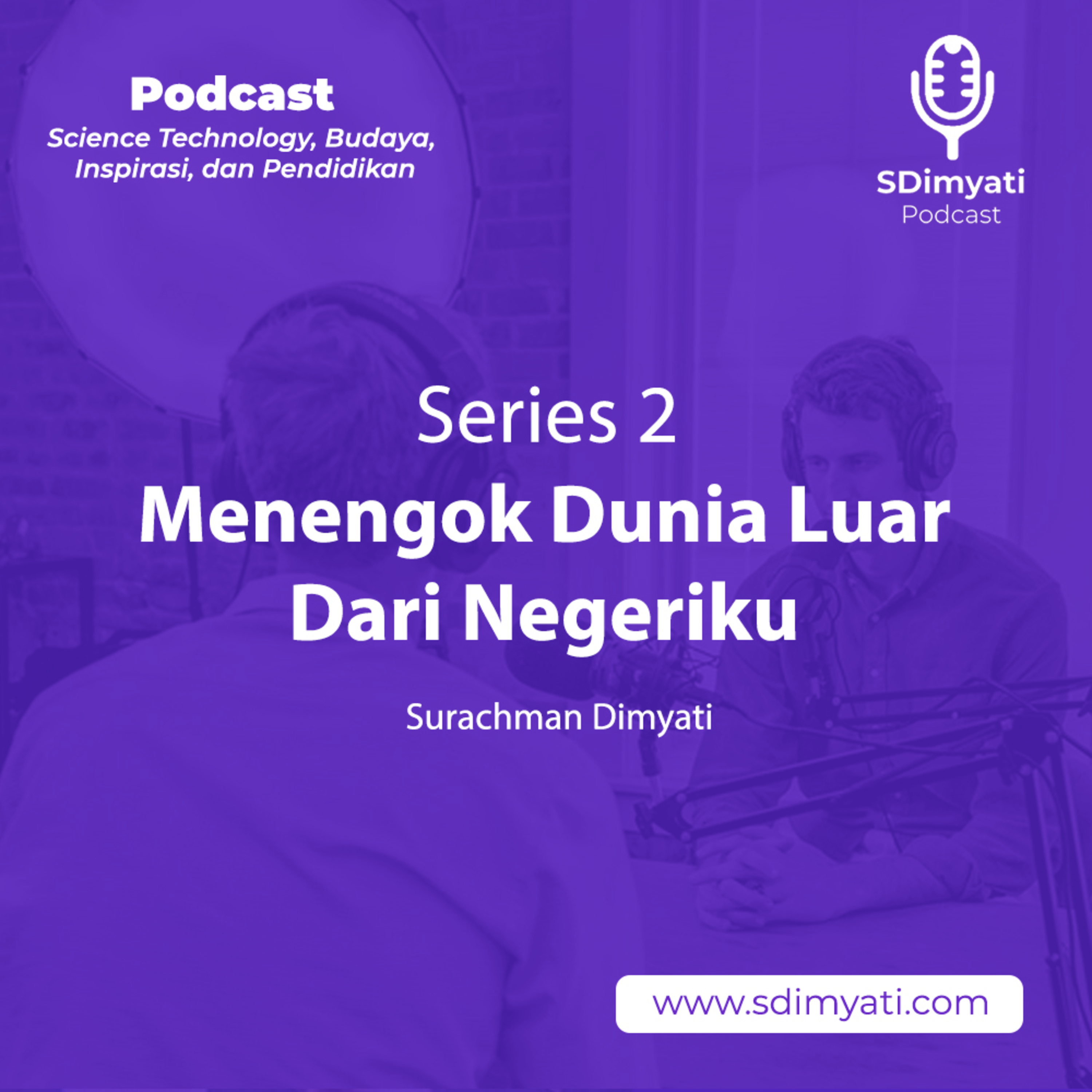 Dimyati Podcast