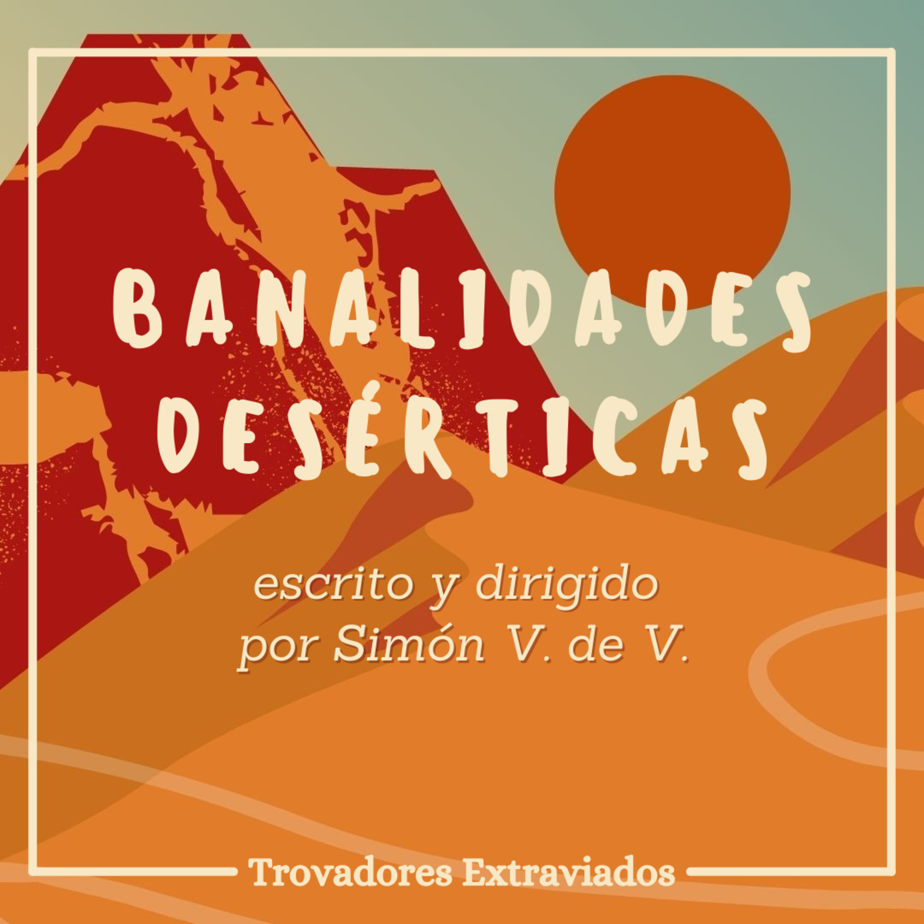 Banalidades desérticas episode artwork
