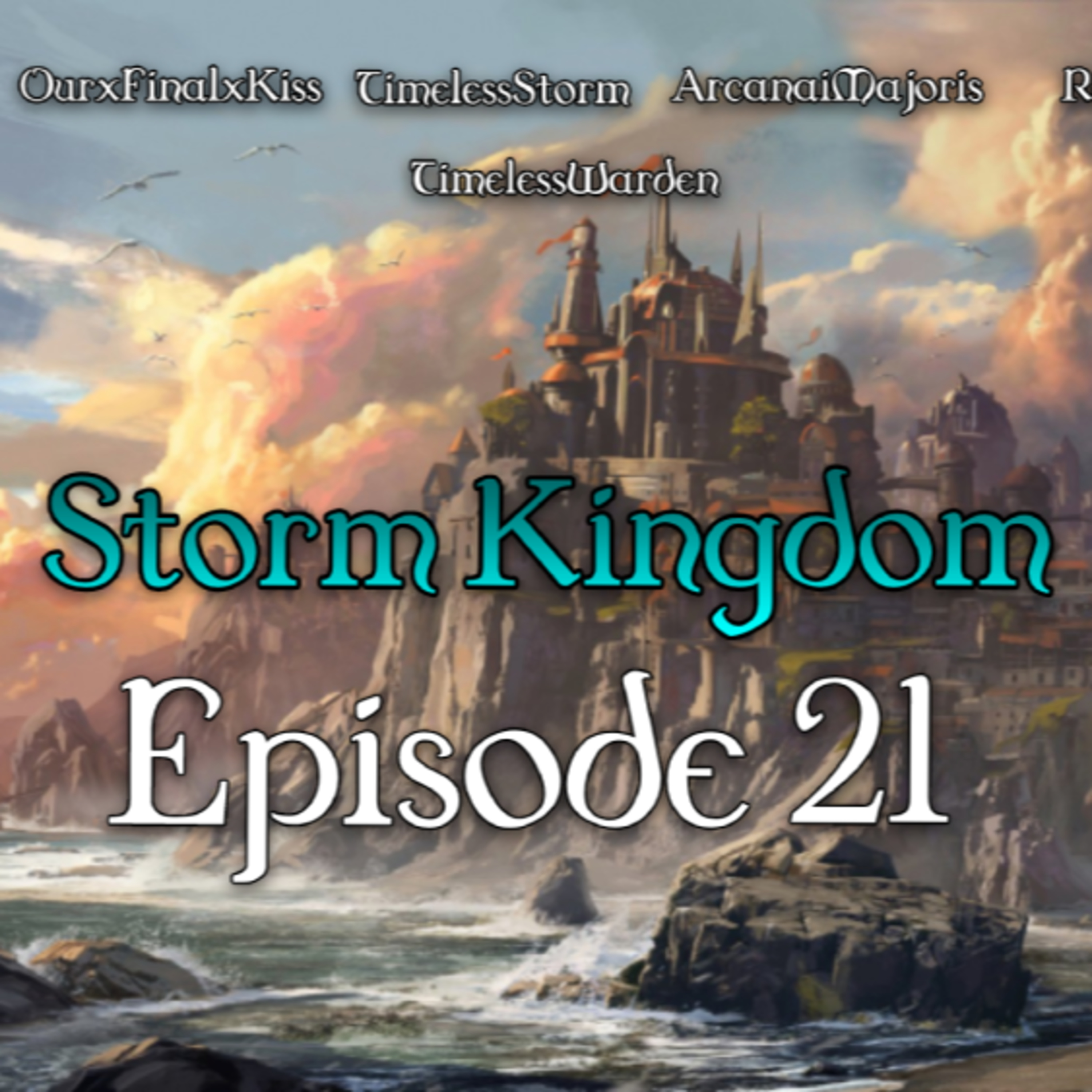 Storm Kingdom Episode 21: Just Daddy Damian Things
