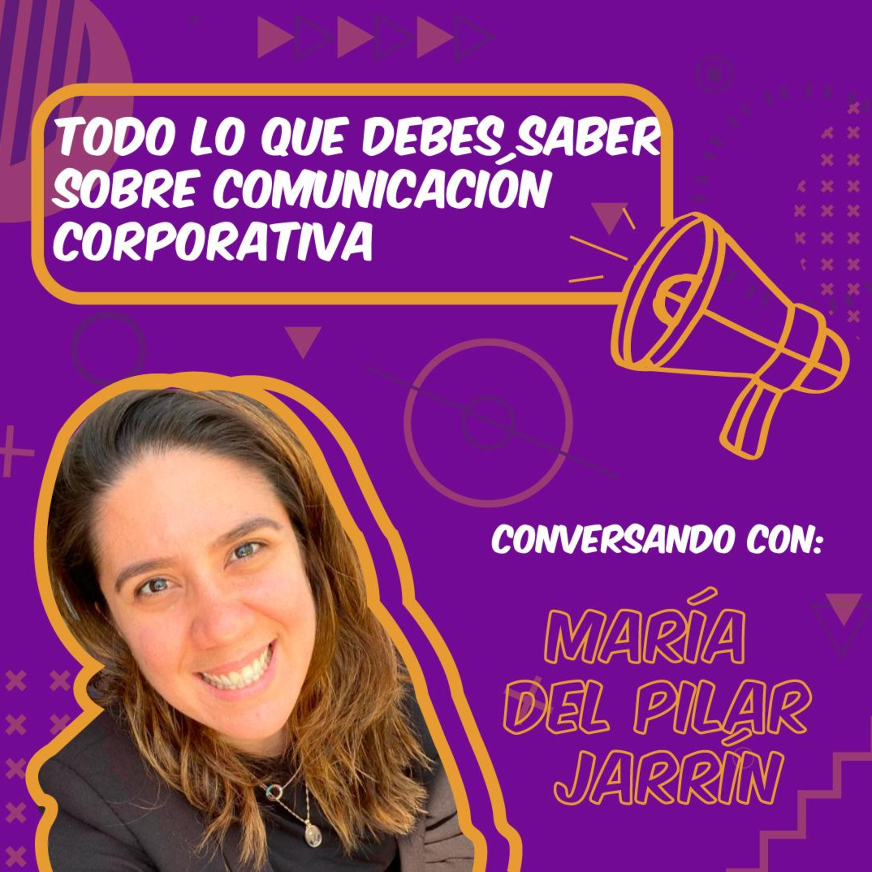 Todo lo que debes saber sobre Comunicación Corporativa episode artwork
