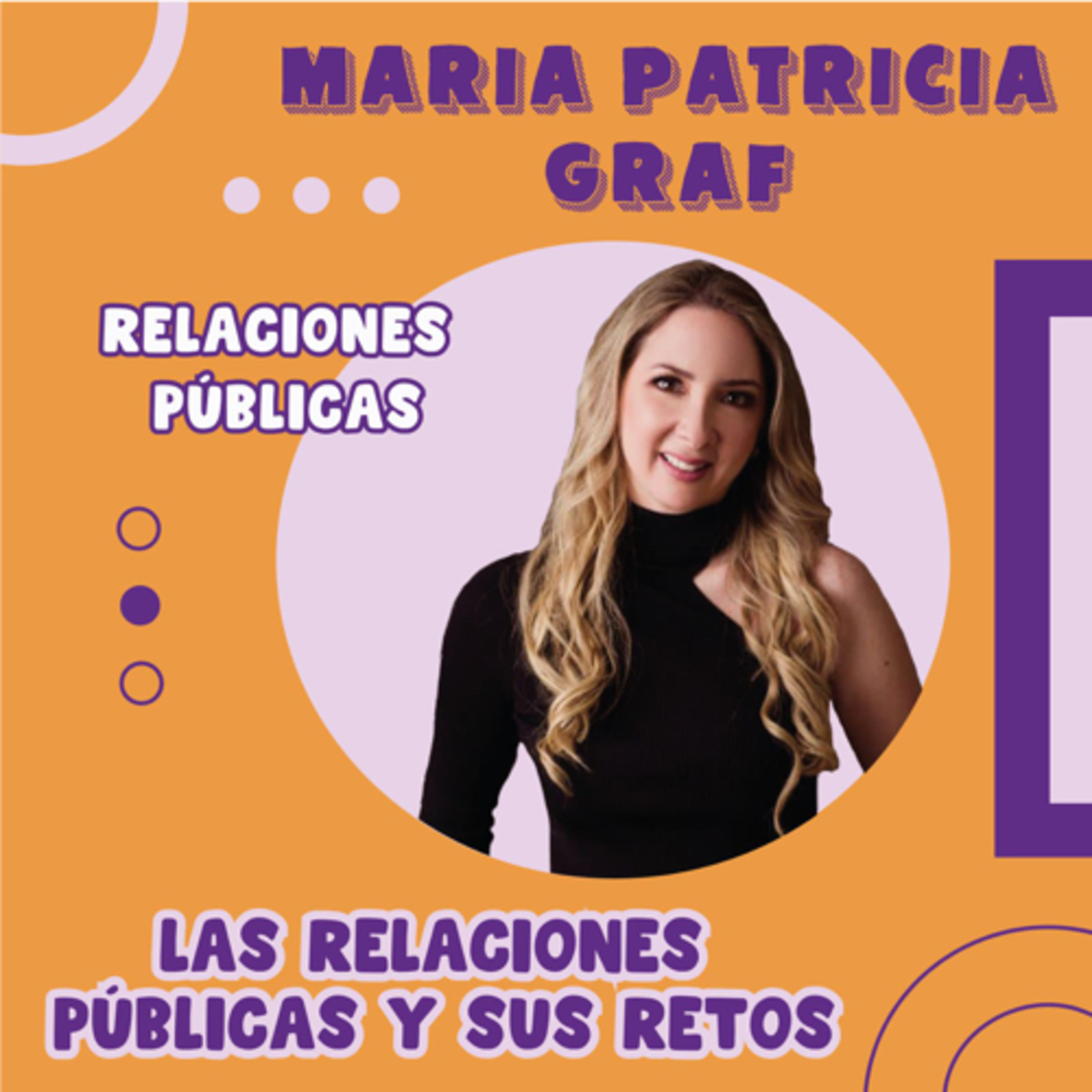 Las Relaciones Públicas y sus retos  episode artwork
