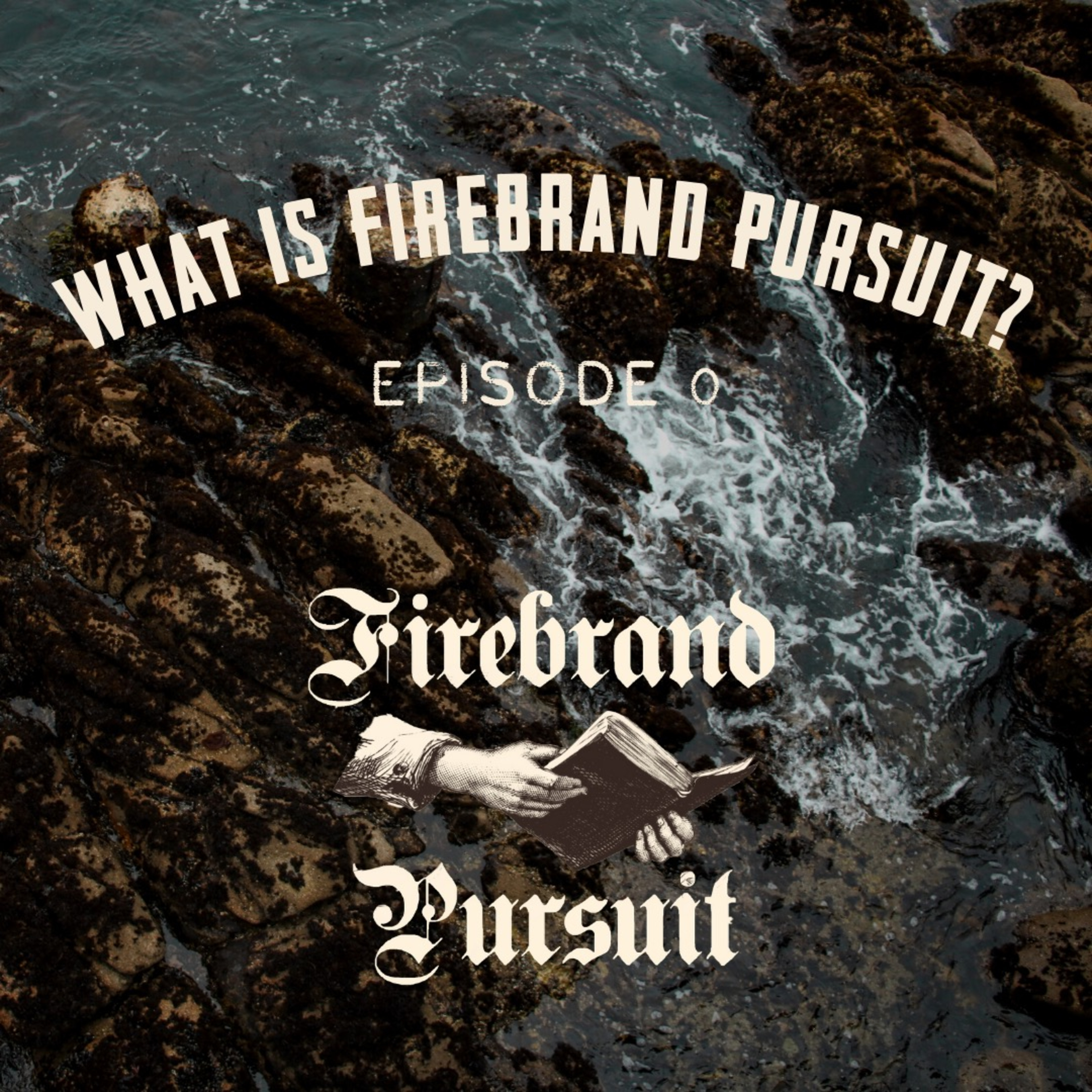 What is Firebrand Pursuit? episode artwork