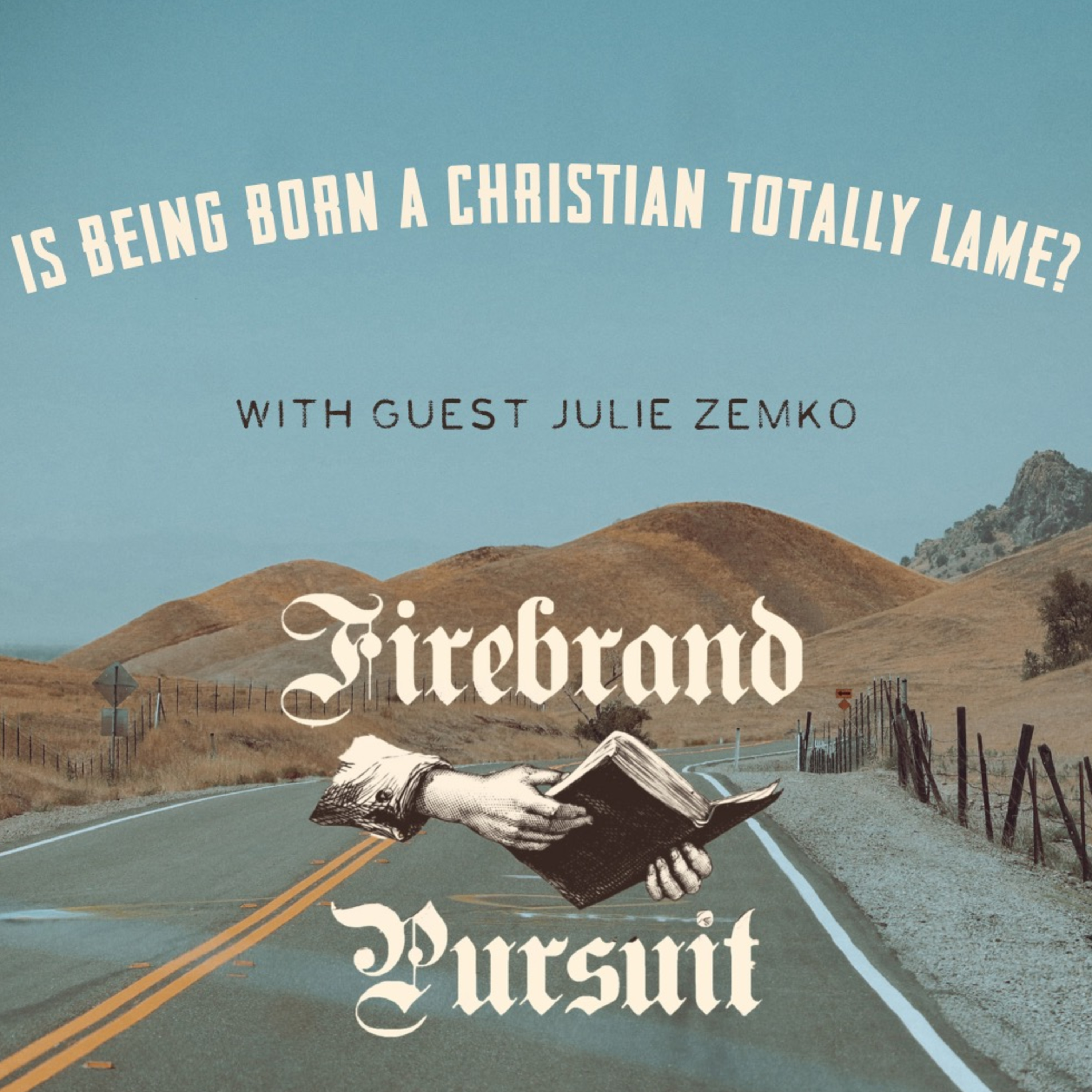 Is Being Born a Christian Totally Lame? episode artwork
