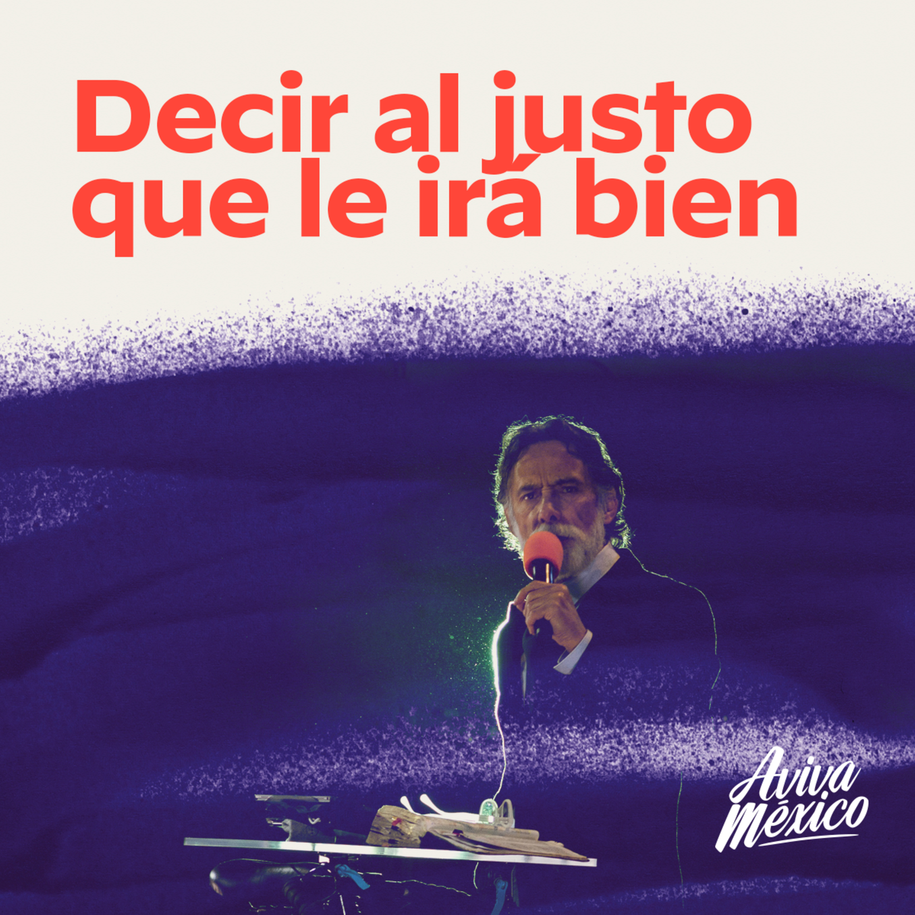 Decir al justo que le irá bien episode artwork