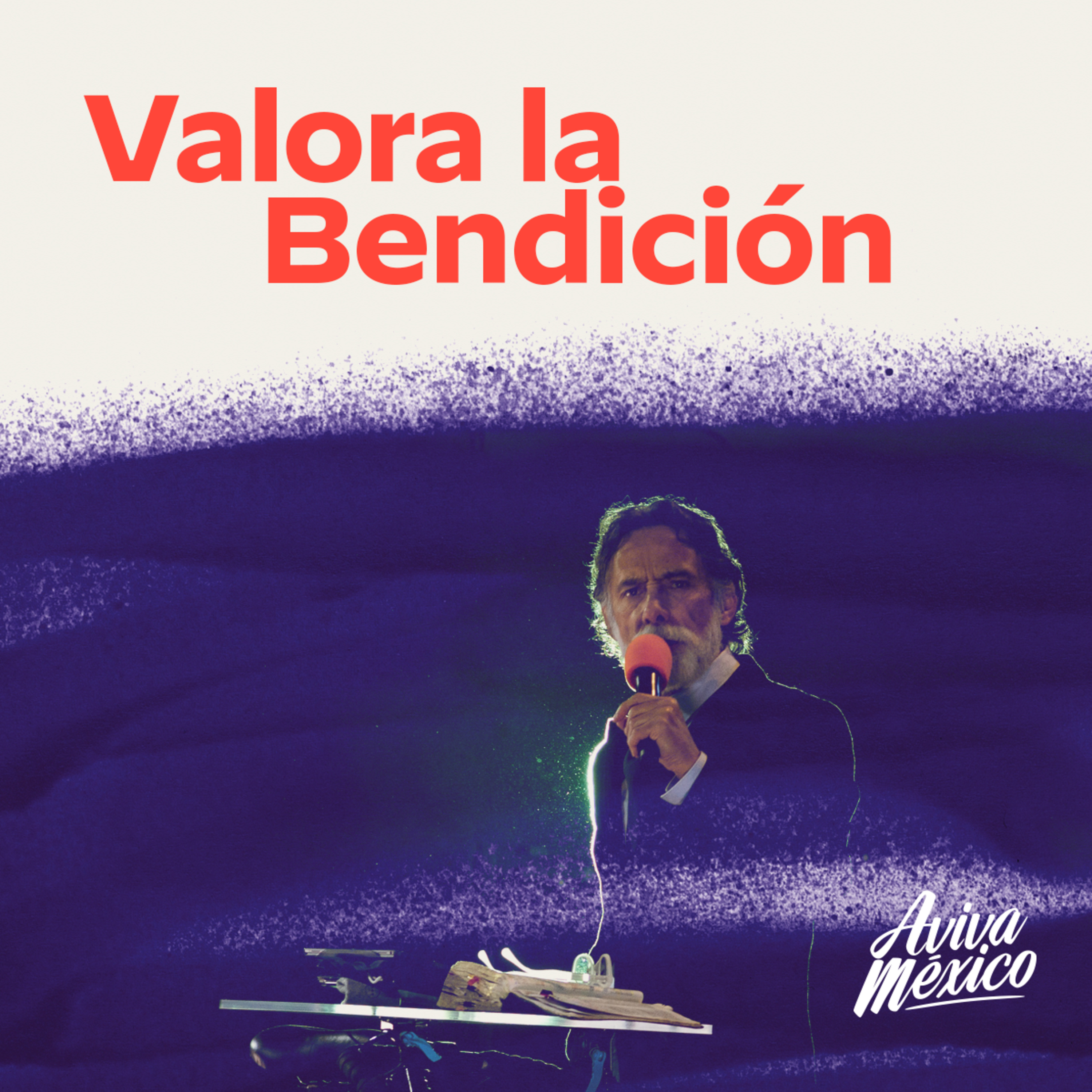 Valora la Bendición episode artwork