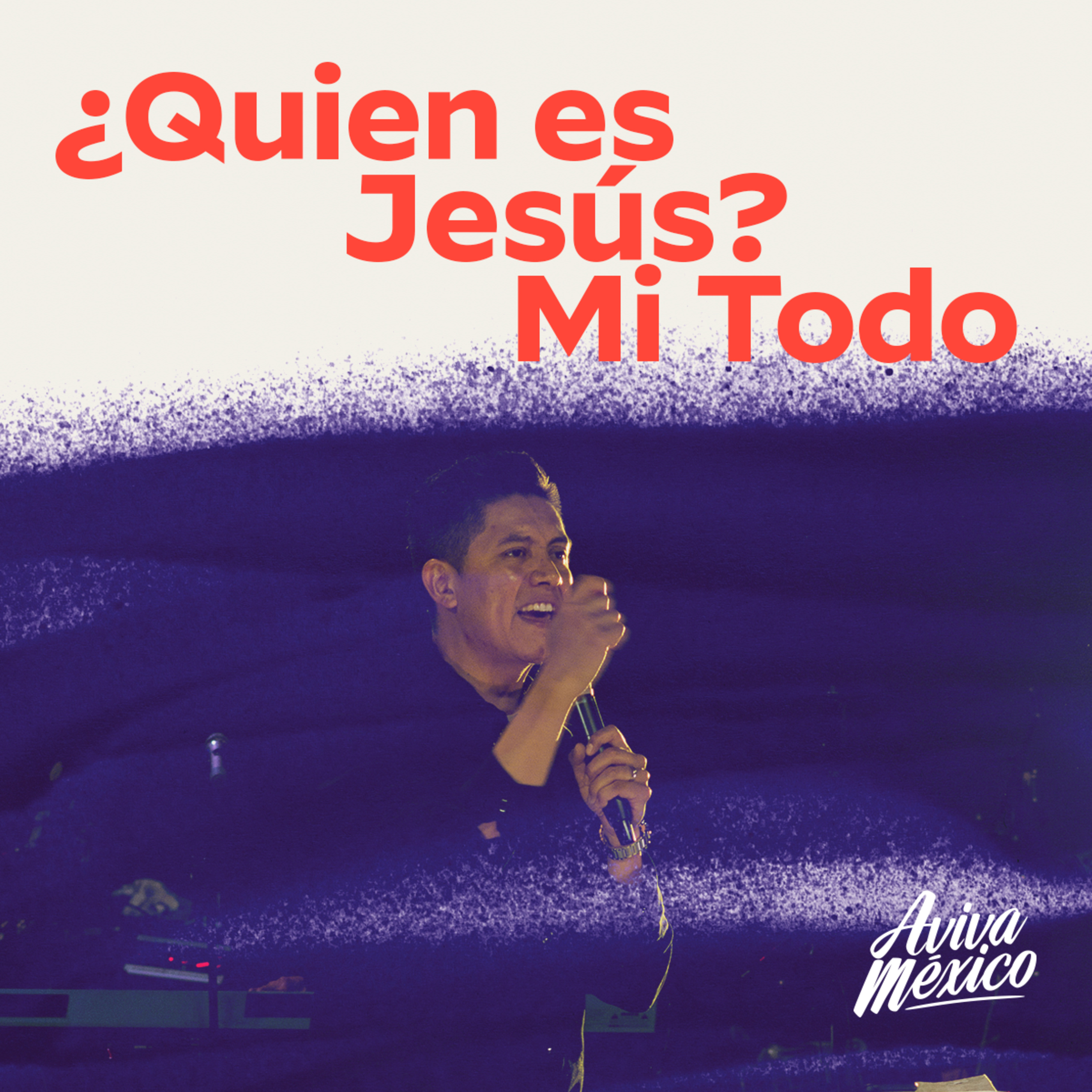 ¿Quien es Jesús? Mi Todo episode artwork