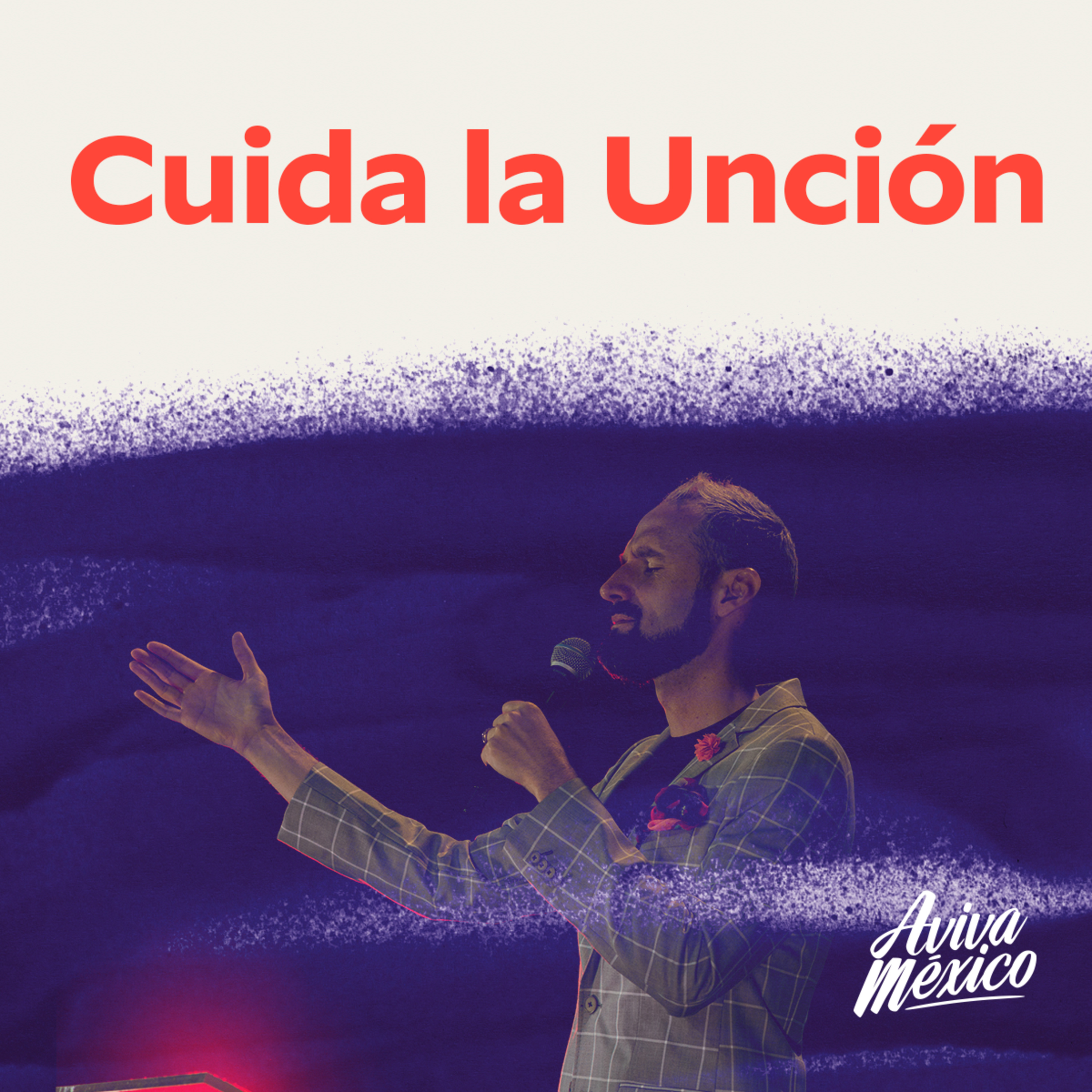 Cuida la Unción episode artwork