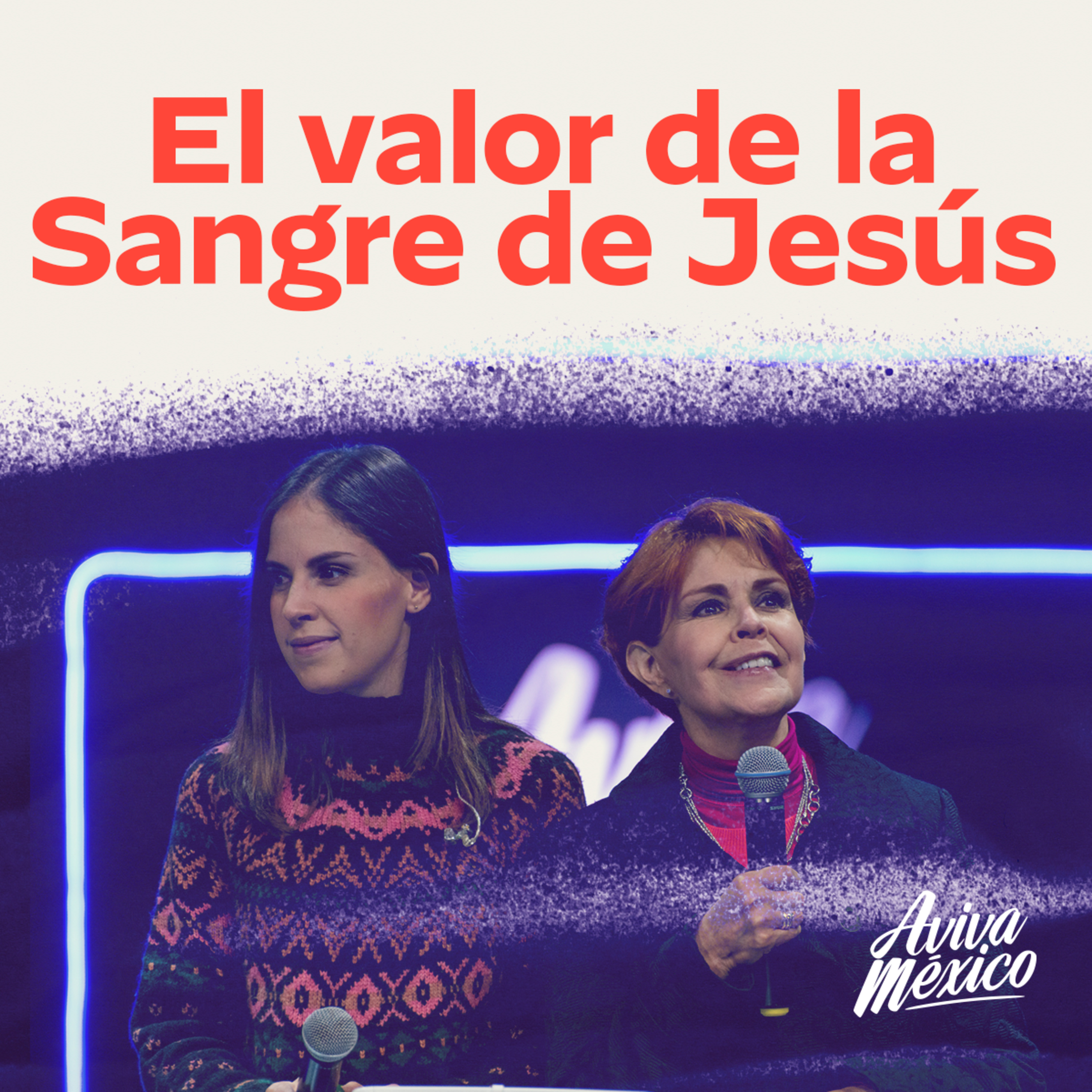 El Valor de la Sangre de Jesús episode artwork