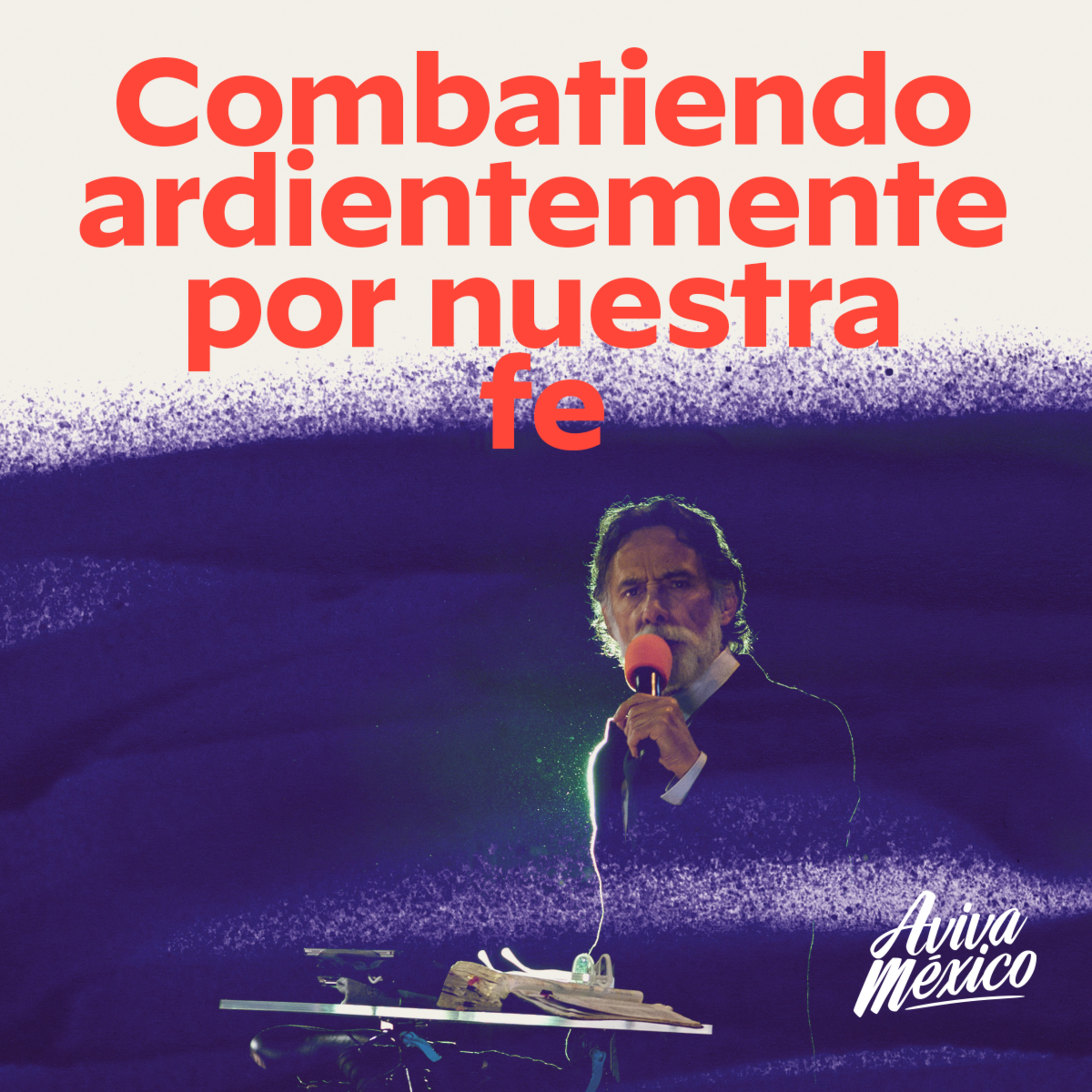 Combatiendo ardientemente por nuestra fe episode artwork